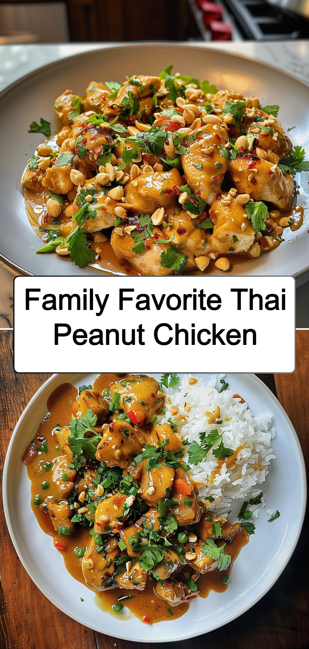 Family Favorite Thai Peanut Chicken
