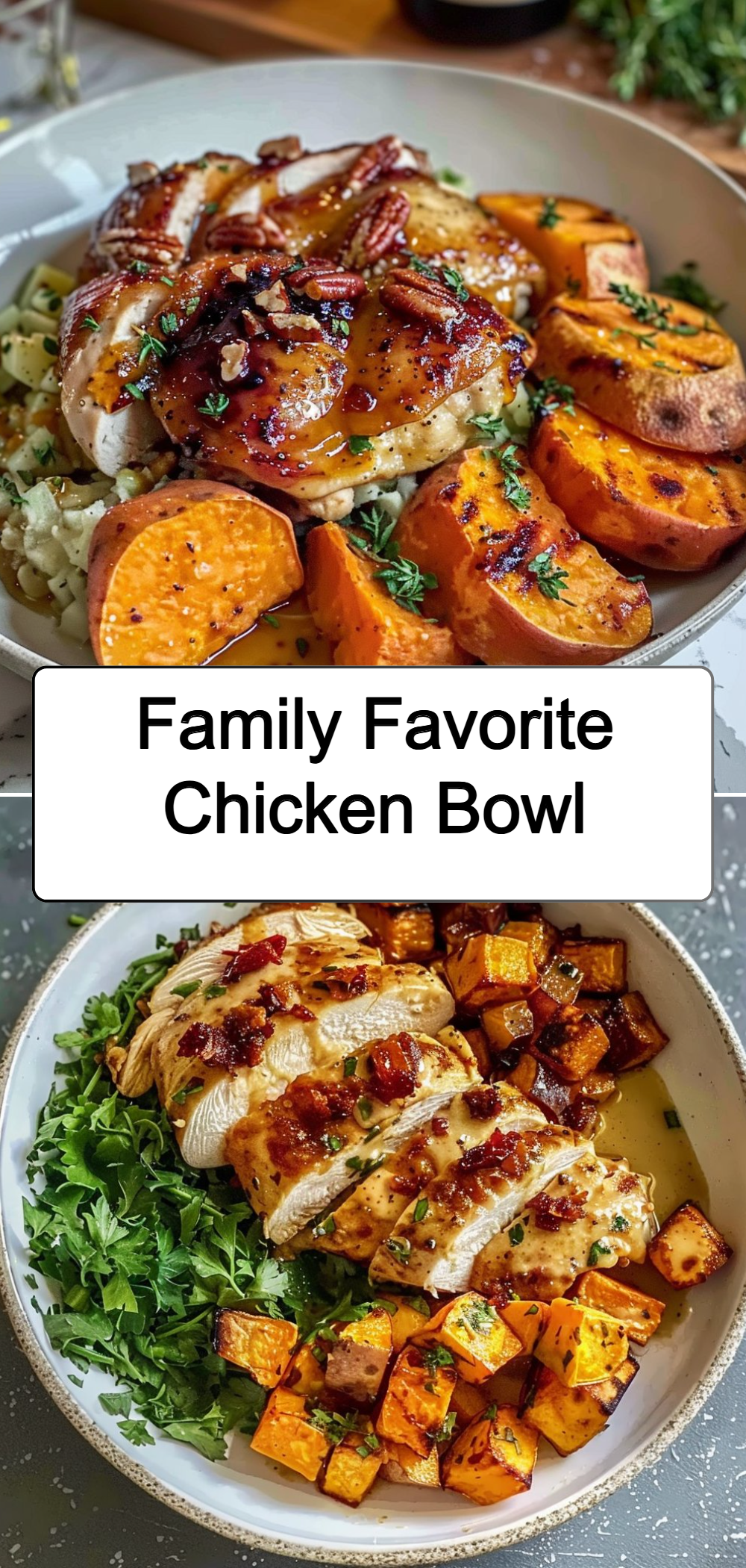 Family Favorite Chicken Bowl
