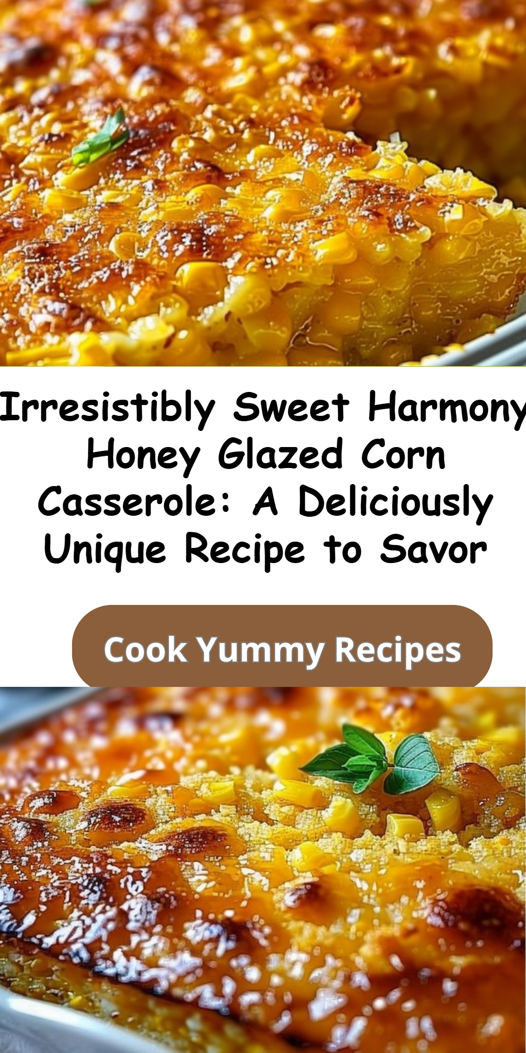 Honey Glazed Corn Casserole Recipe