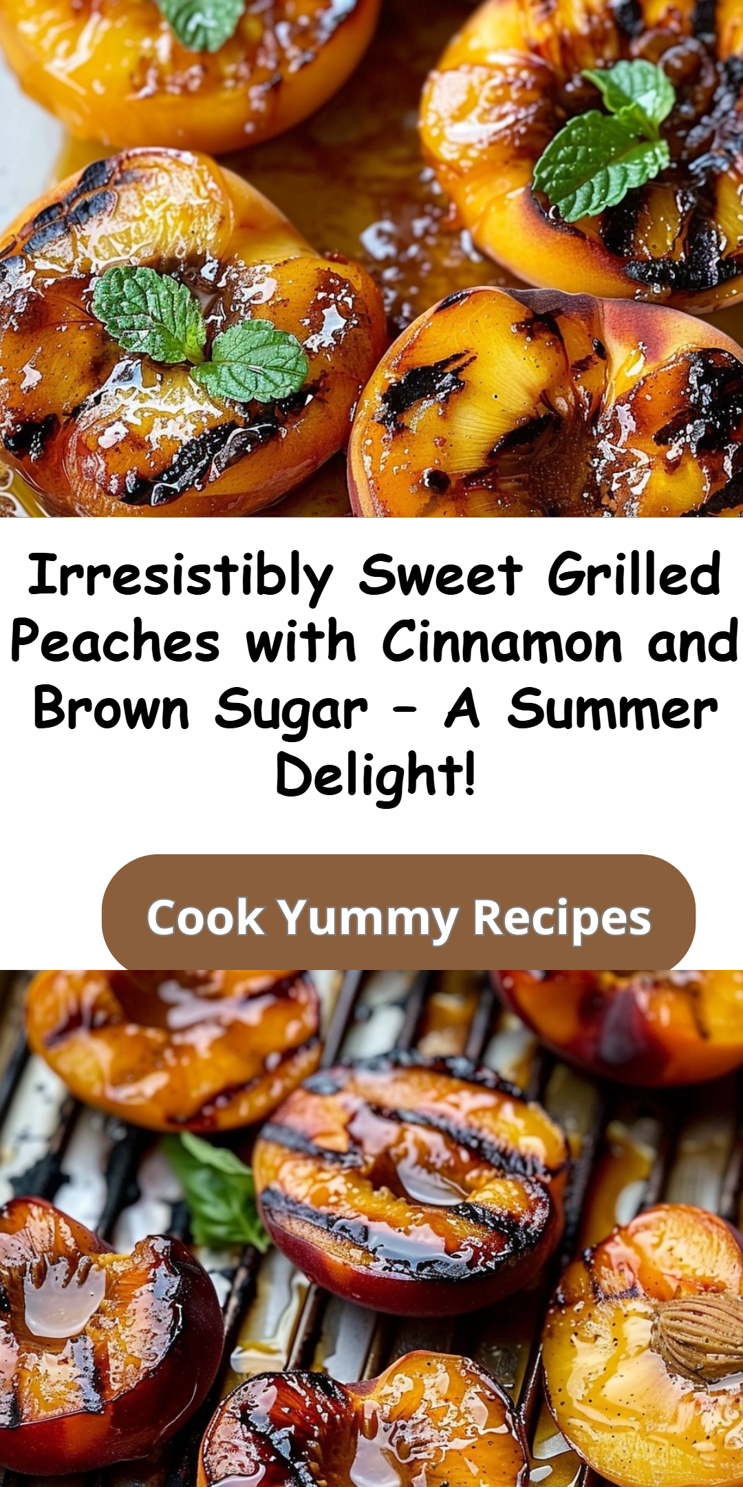 Cinnamon Brown Sugar Grilled Peaches