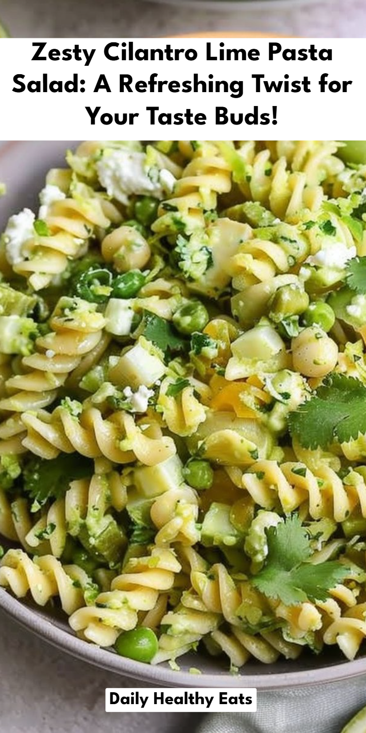 Cilantro Lime Pasta Salad
