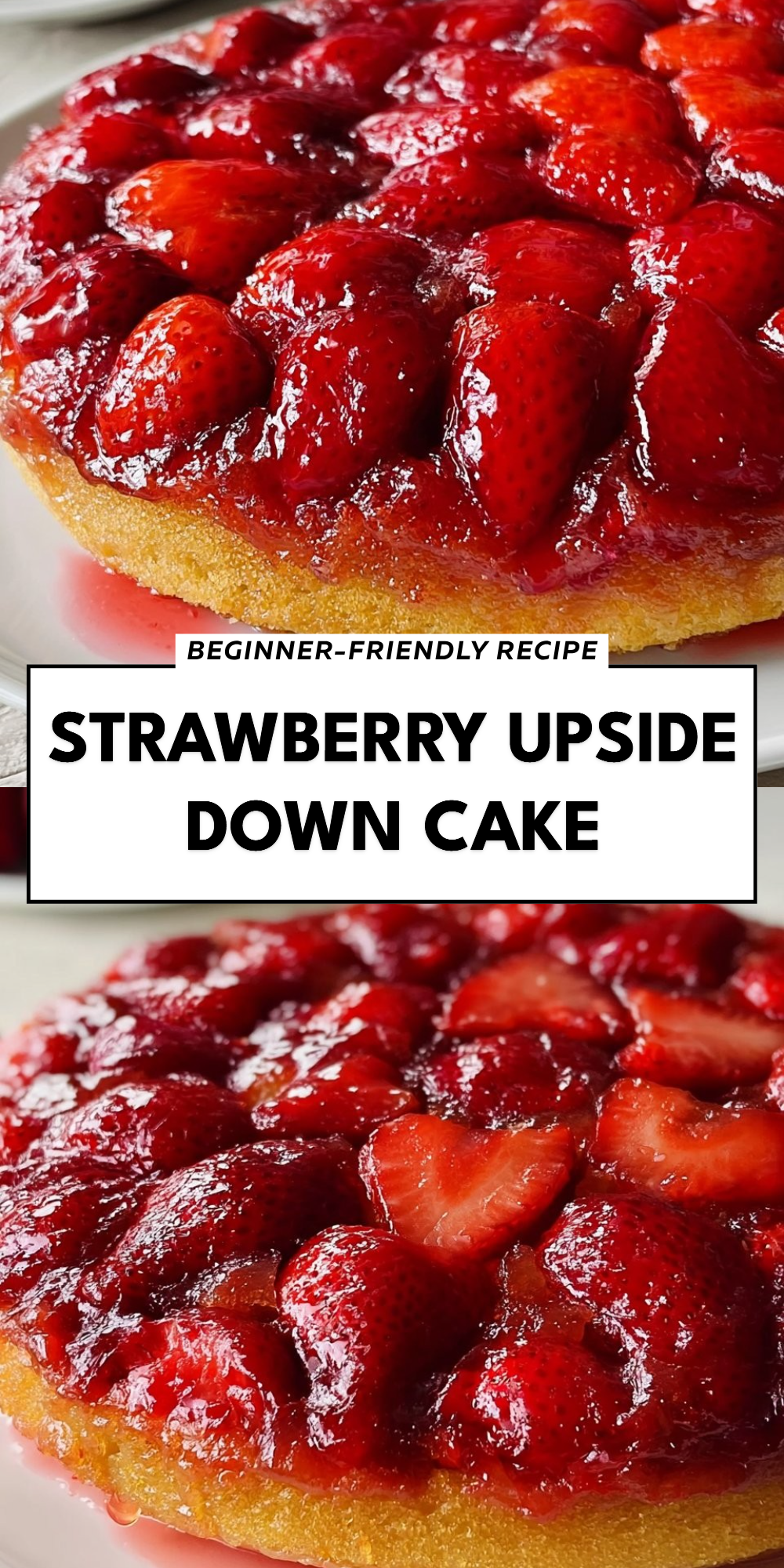 Strawberry Upside Down Cake