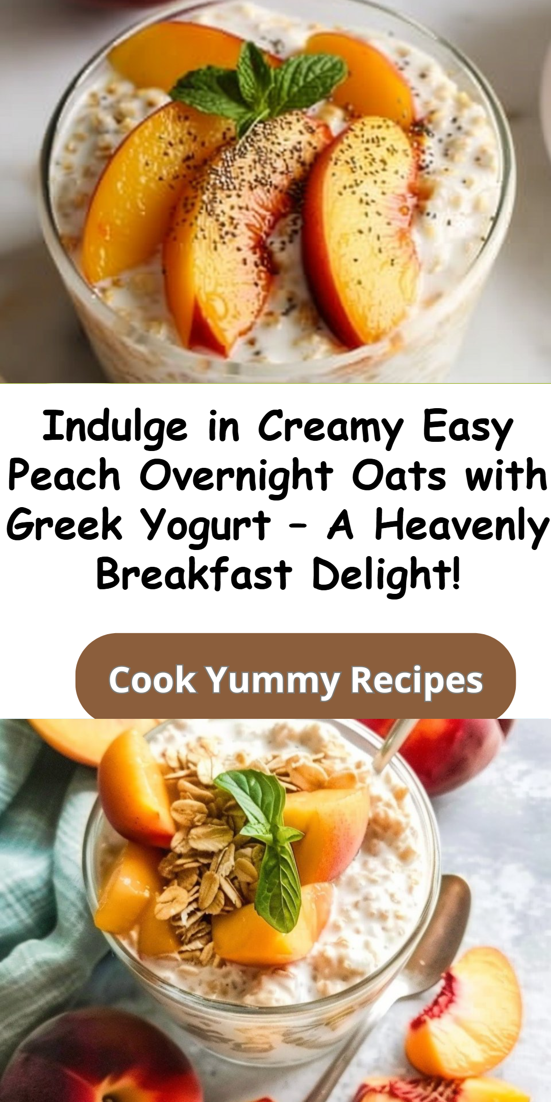 Easy Peach Overnight Oats with Greek Yogurt