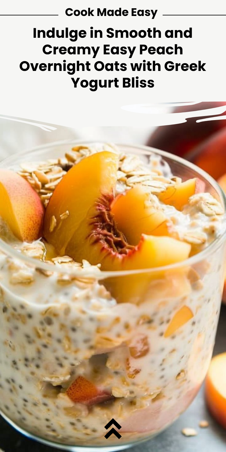Creamy Peach Overnight Oats with Greek Yogurt