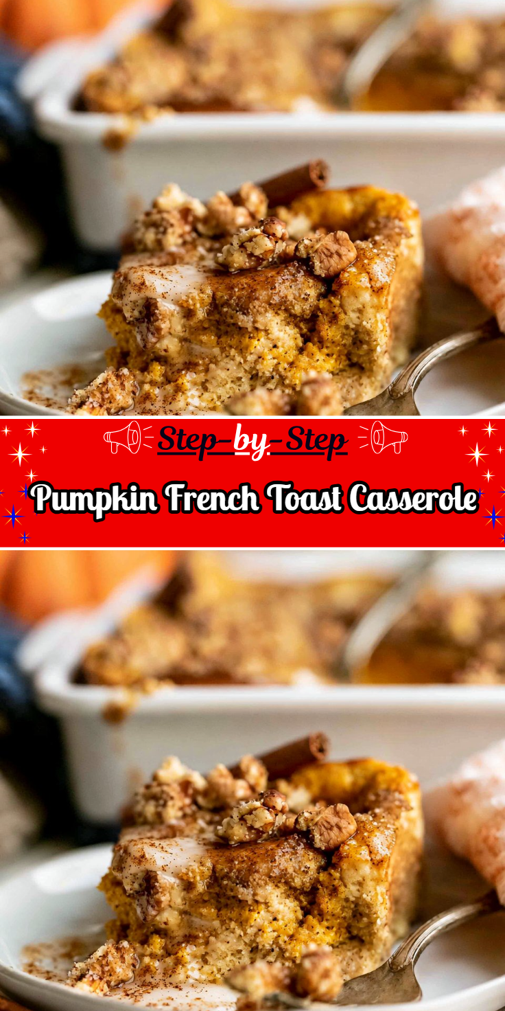 Pumpkin French Toast Casserole