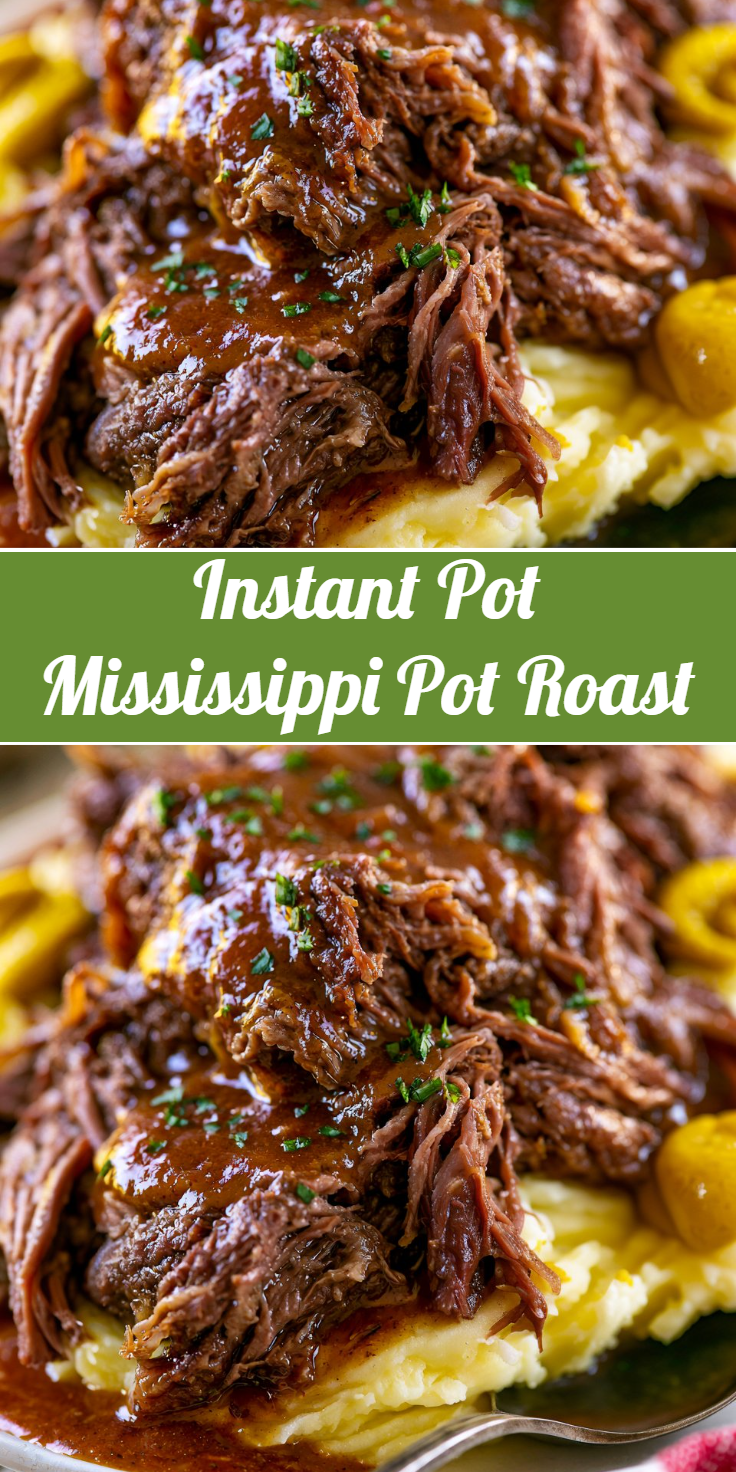 Instant Pot Mississippi Pot Roast