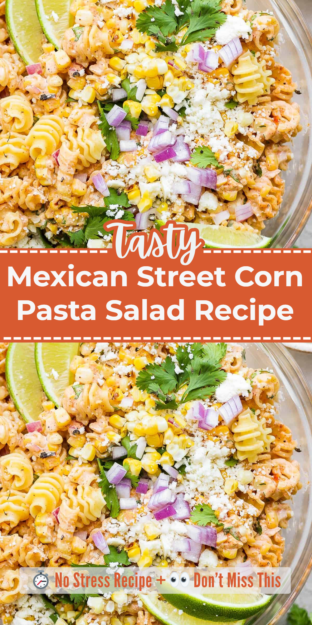 Mexican Street Corn Pasta Salad Recipe