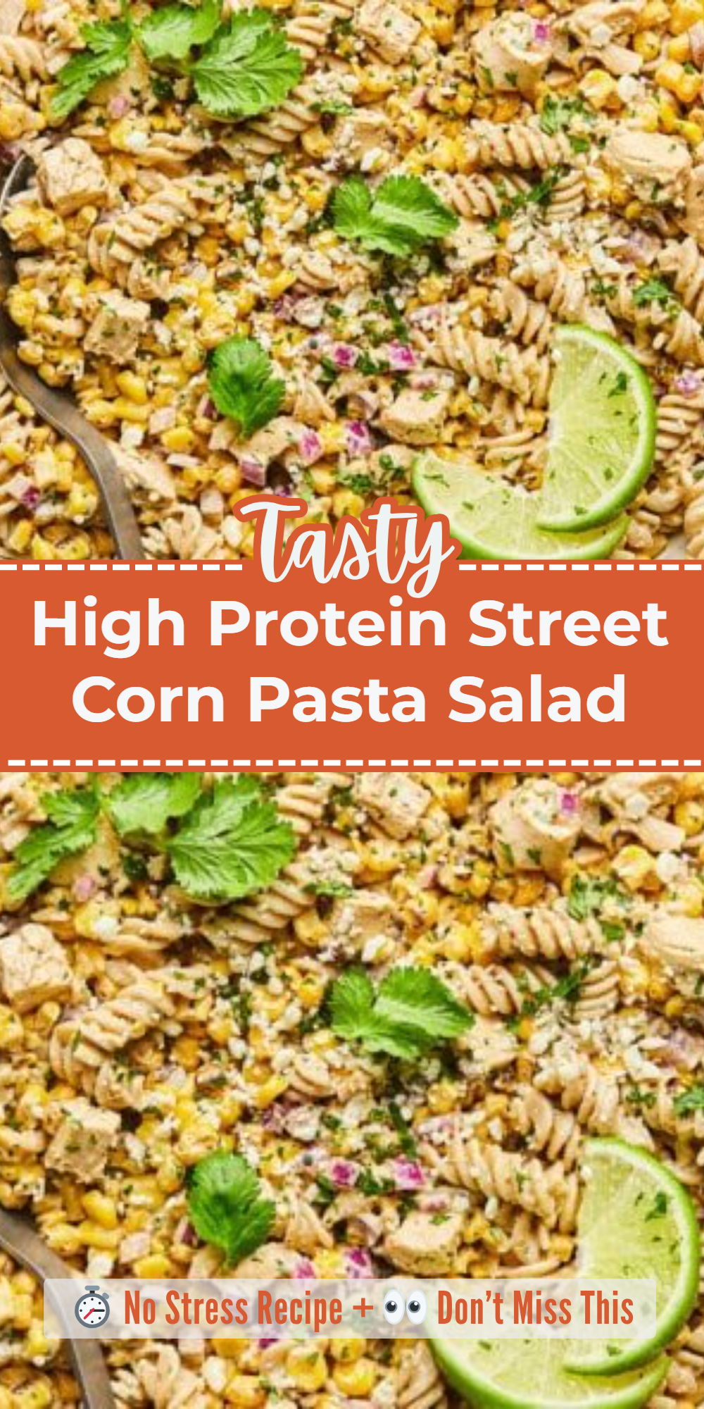 High Protein Street Corn Pasta Salad
