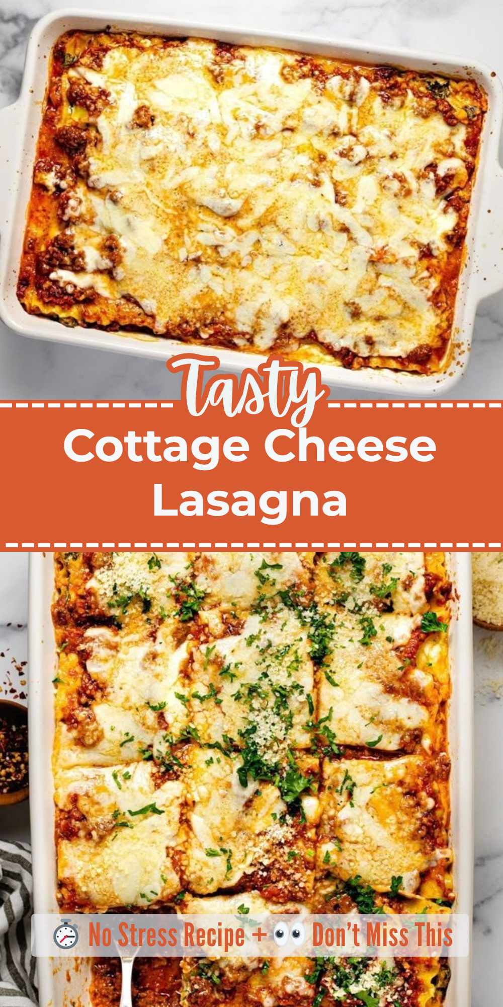 Cottage Cheese Lasagna