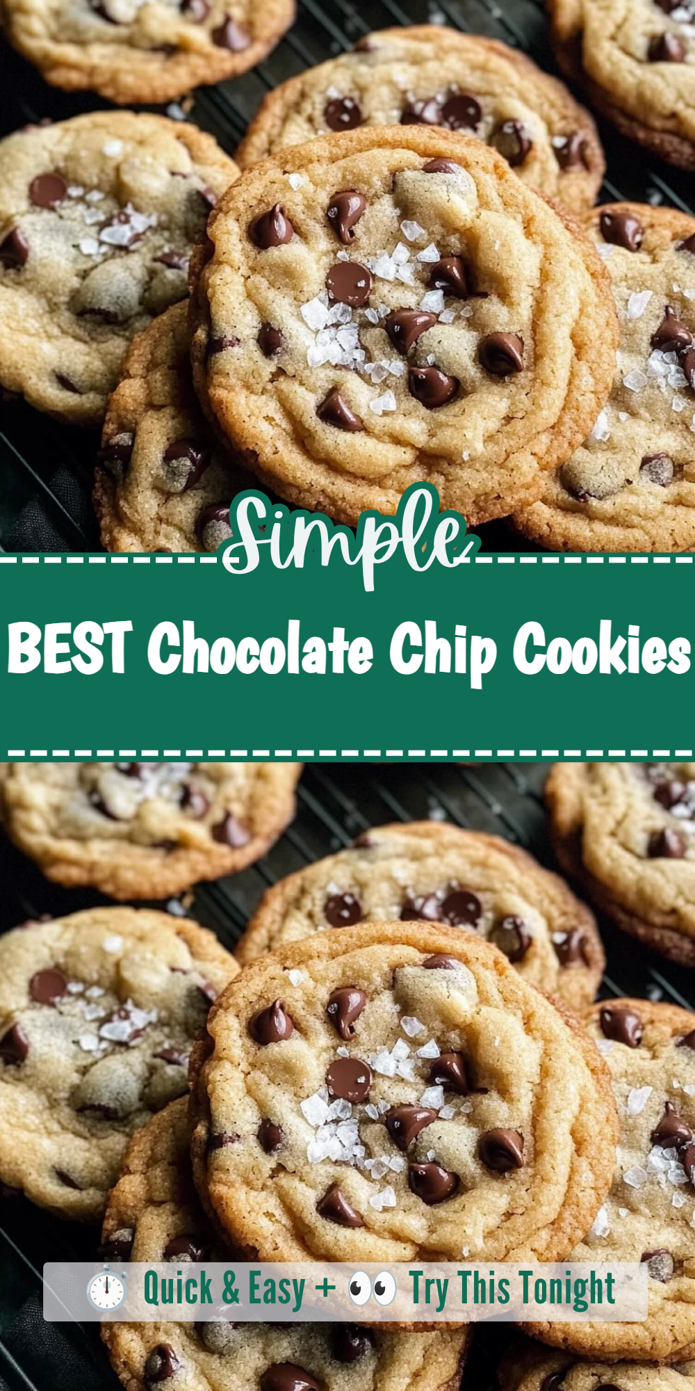 BEST Chocolate Chip Cookies