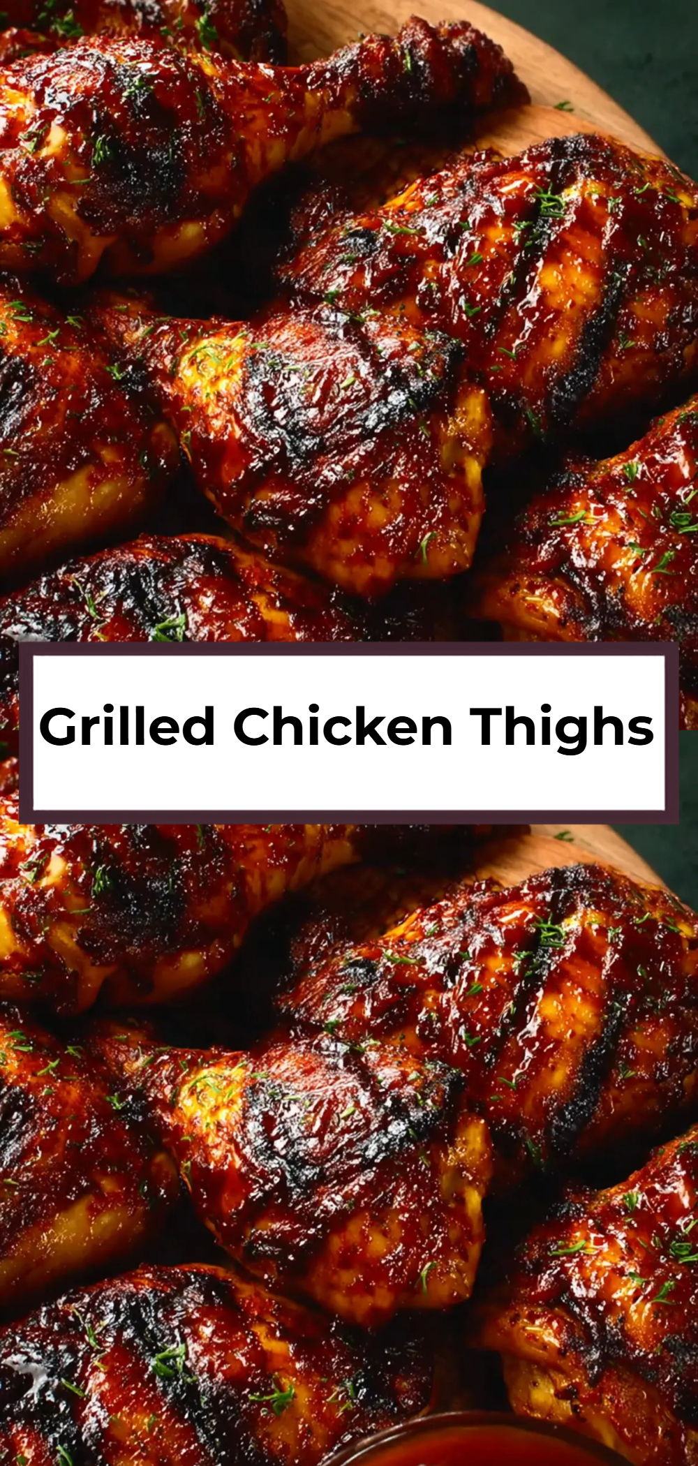 Grilled Chicken Thighs