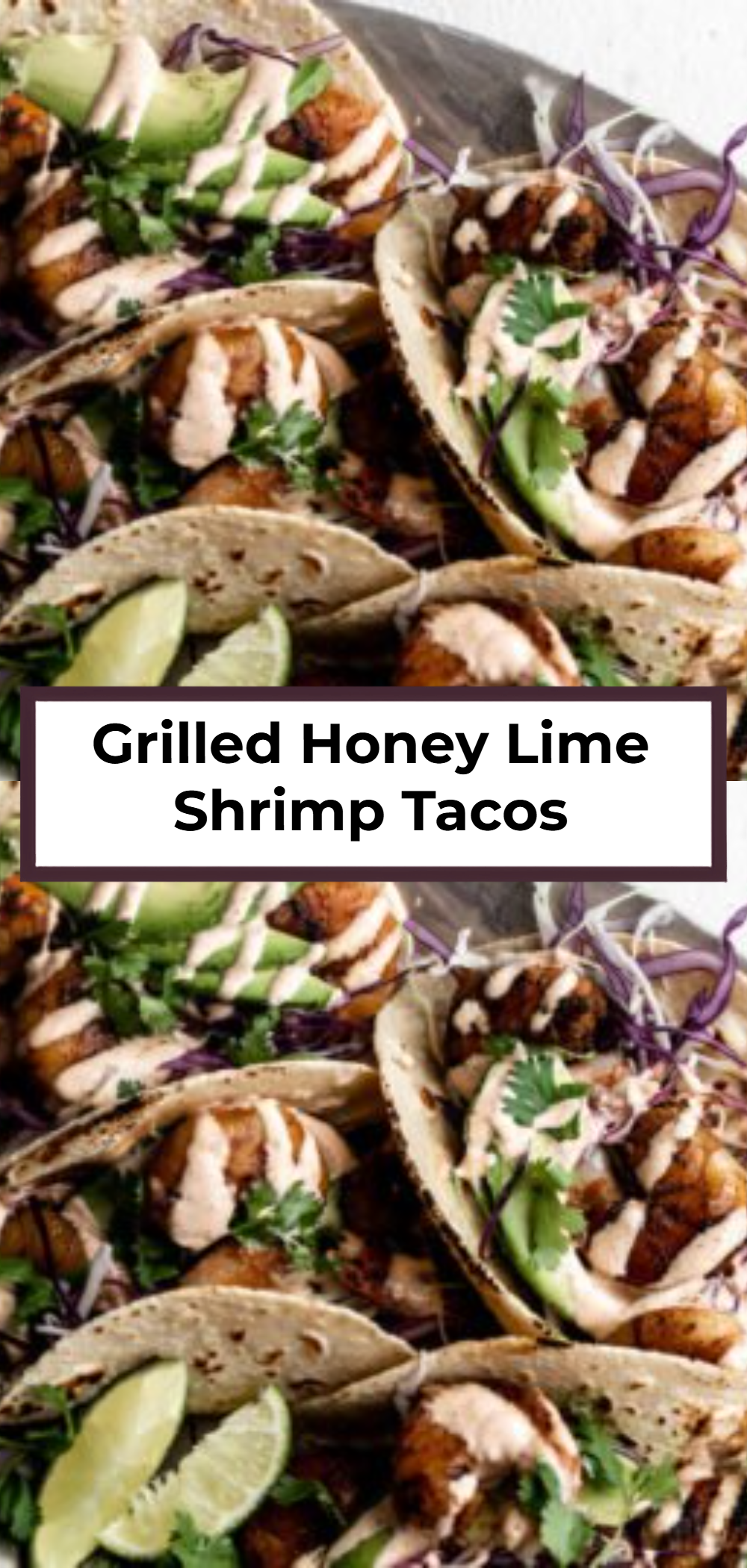 Grilled Honey Lime Shrimp Tacos
