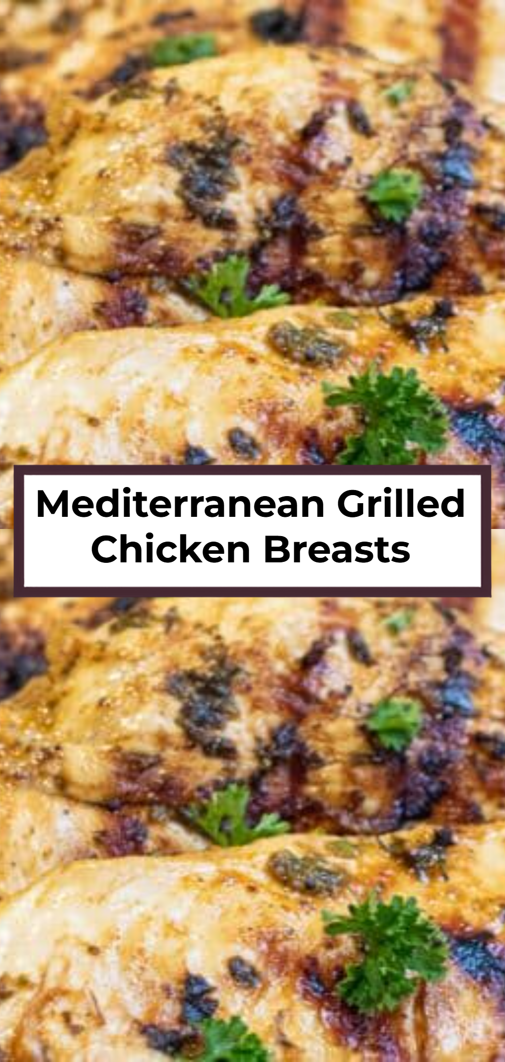 Mediterranean Grilled Chicken Breasts