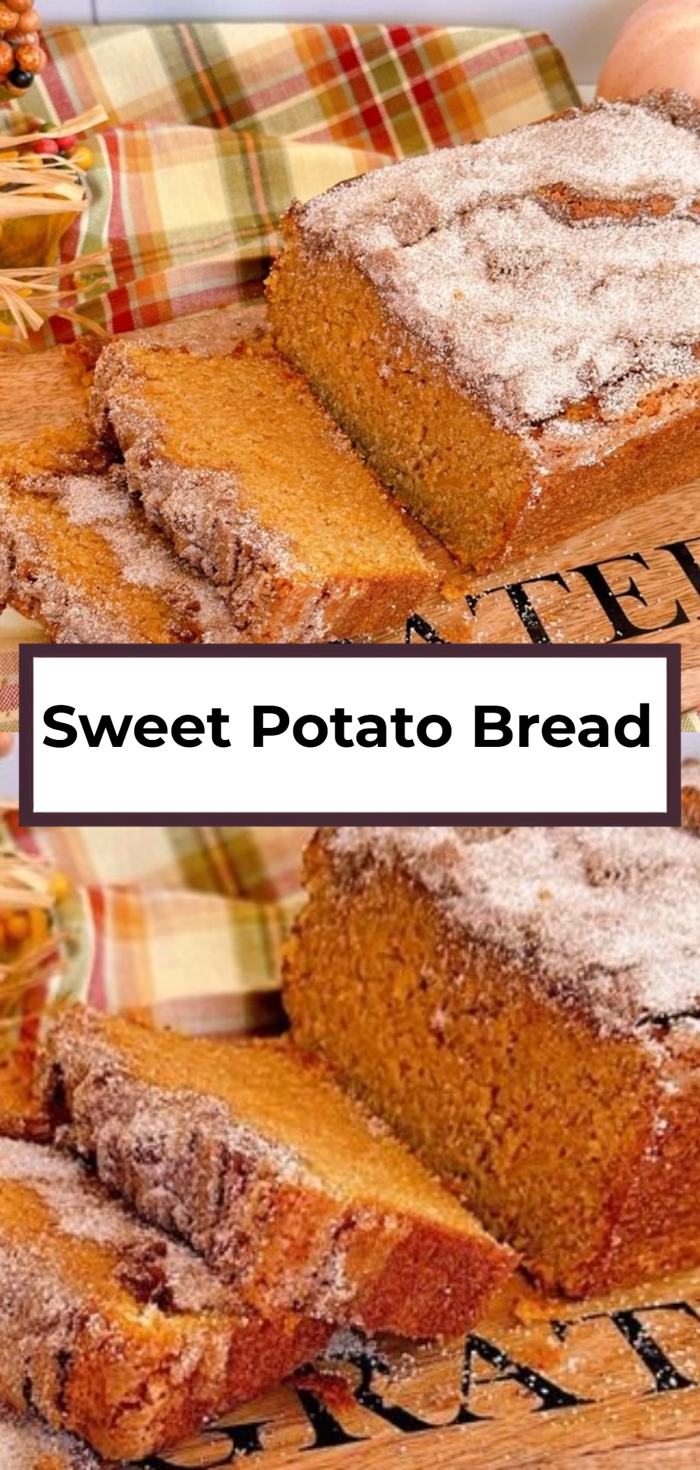 Sweet Potato Bread