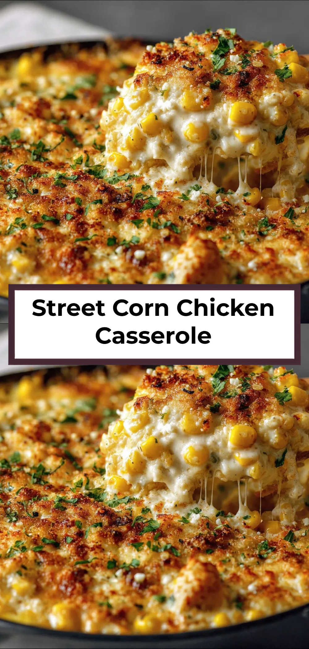 Street Corn Chicken Casserole