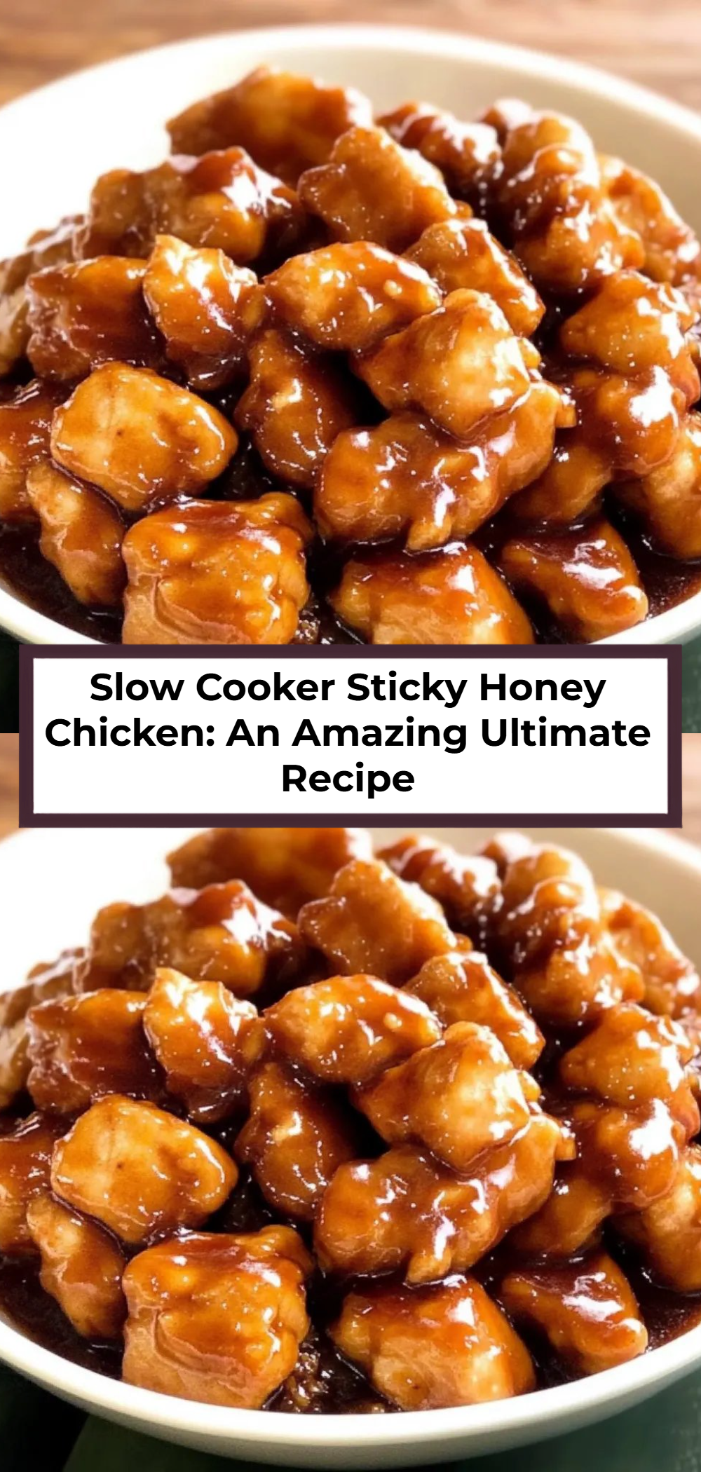 Slow Cooker Sticky Honey Chicken: An Amazing Ultimate Recipe
