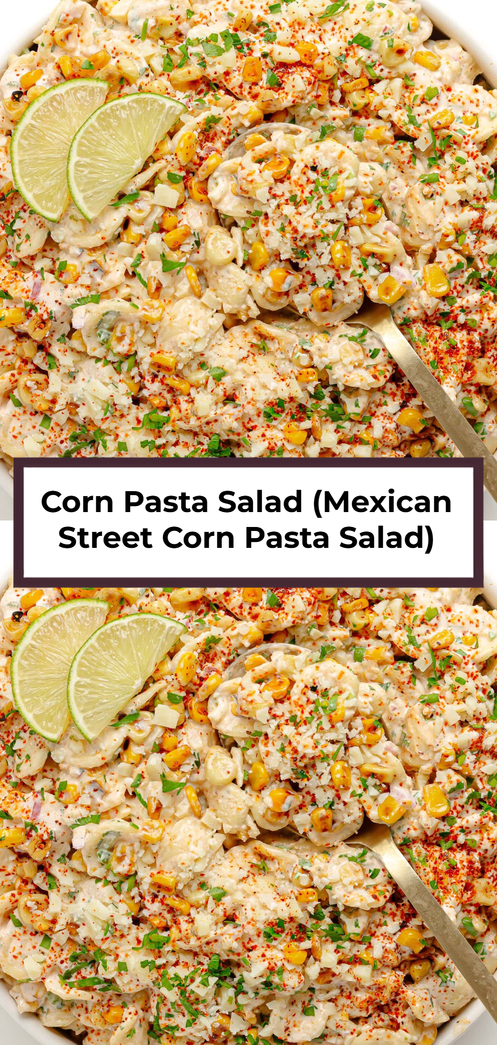 Corn Pasta Salad (Mexican Street Corn Pasta Salad)
