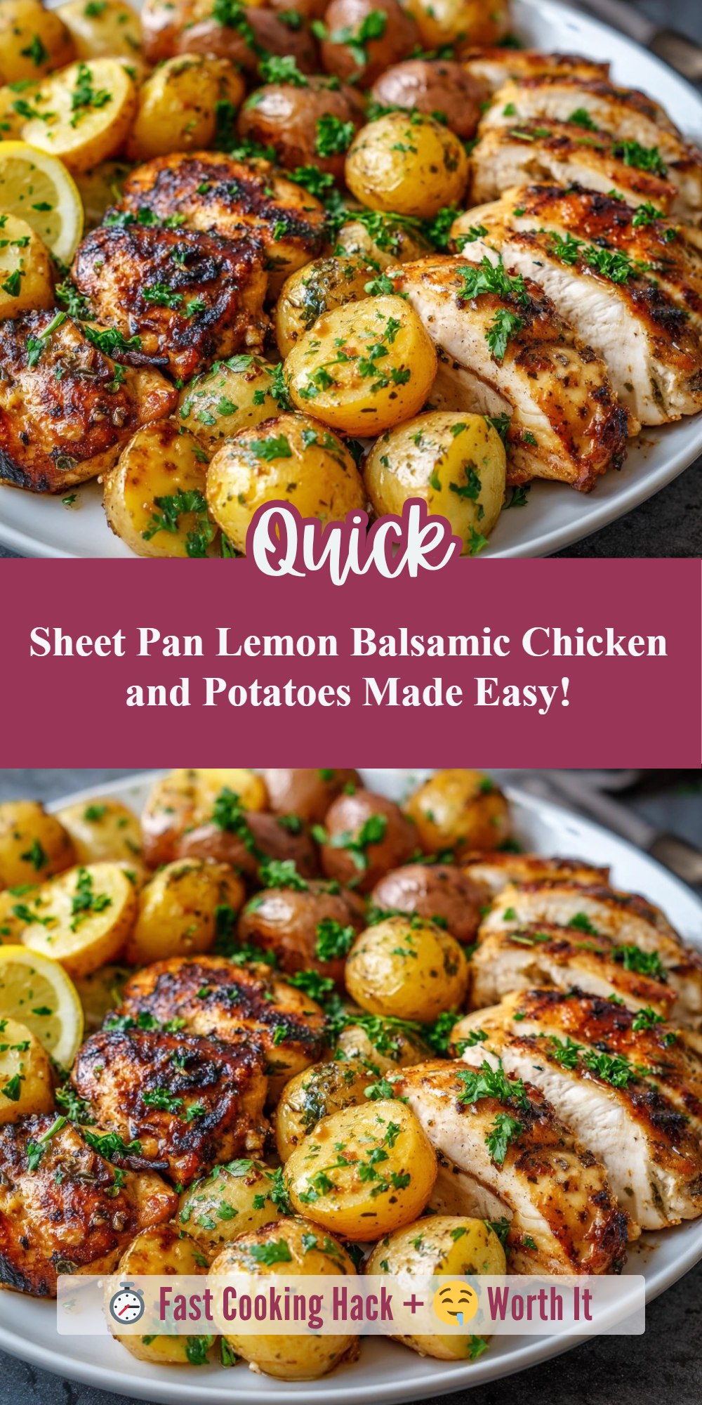 Sheet Pan Lemon Balsamic Chicken and Potatoes Made Easy!
