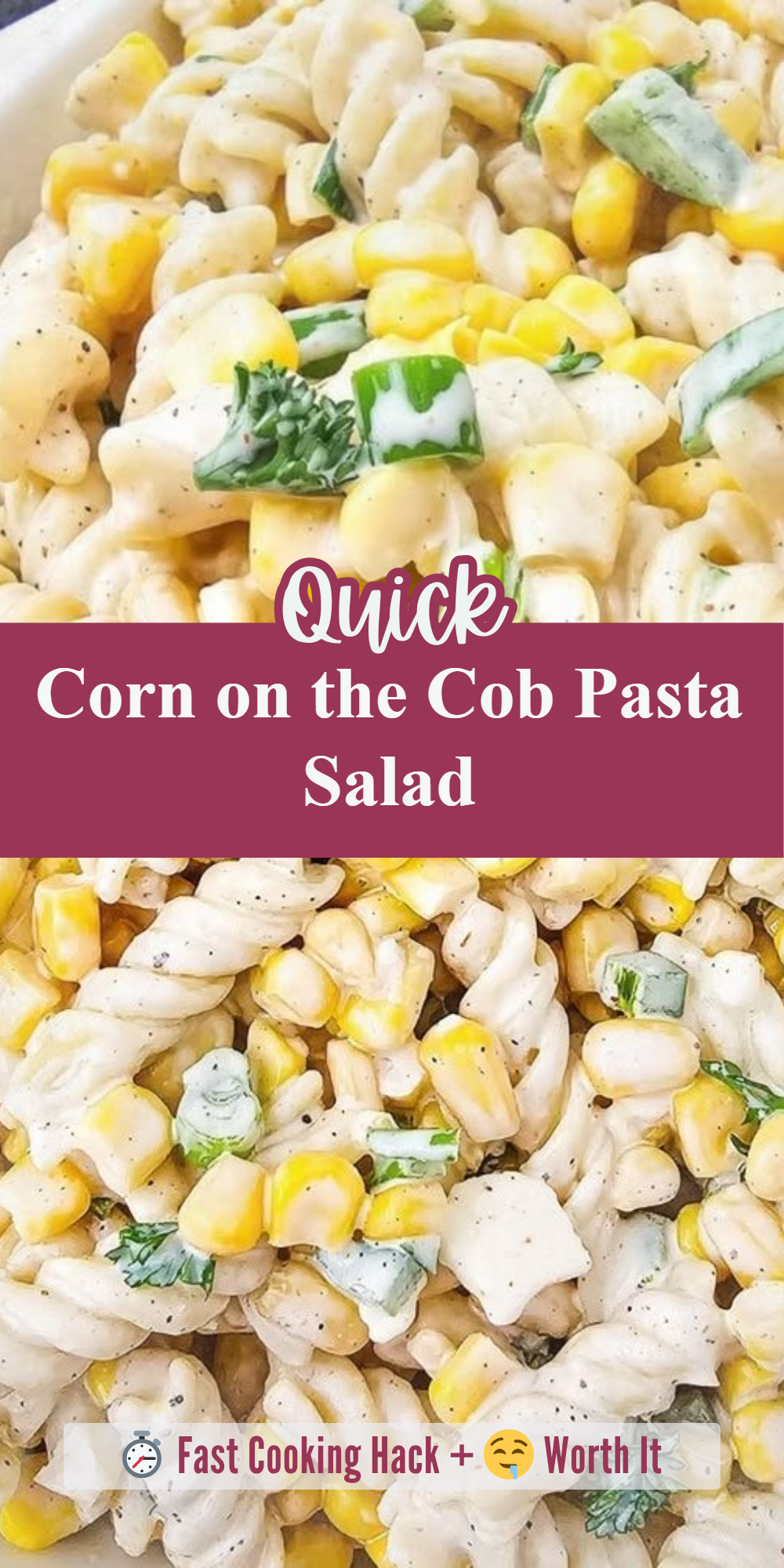 Corn on the Cob Pasta Salad