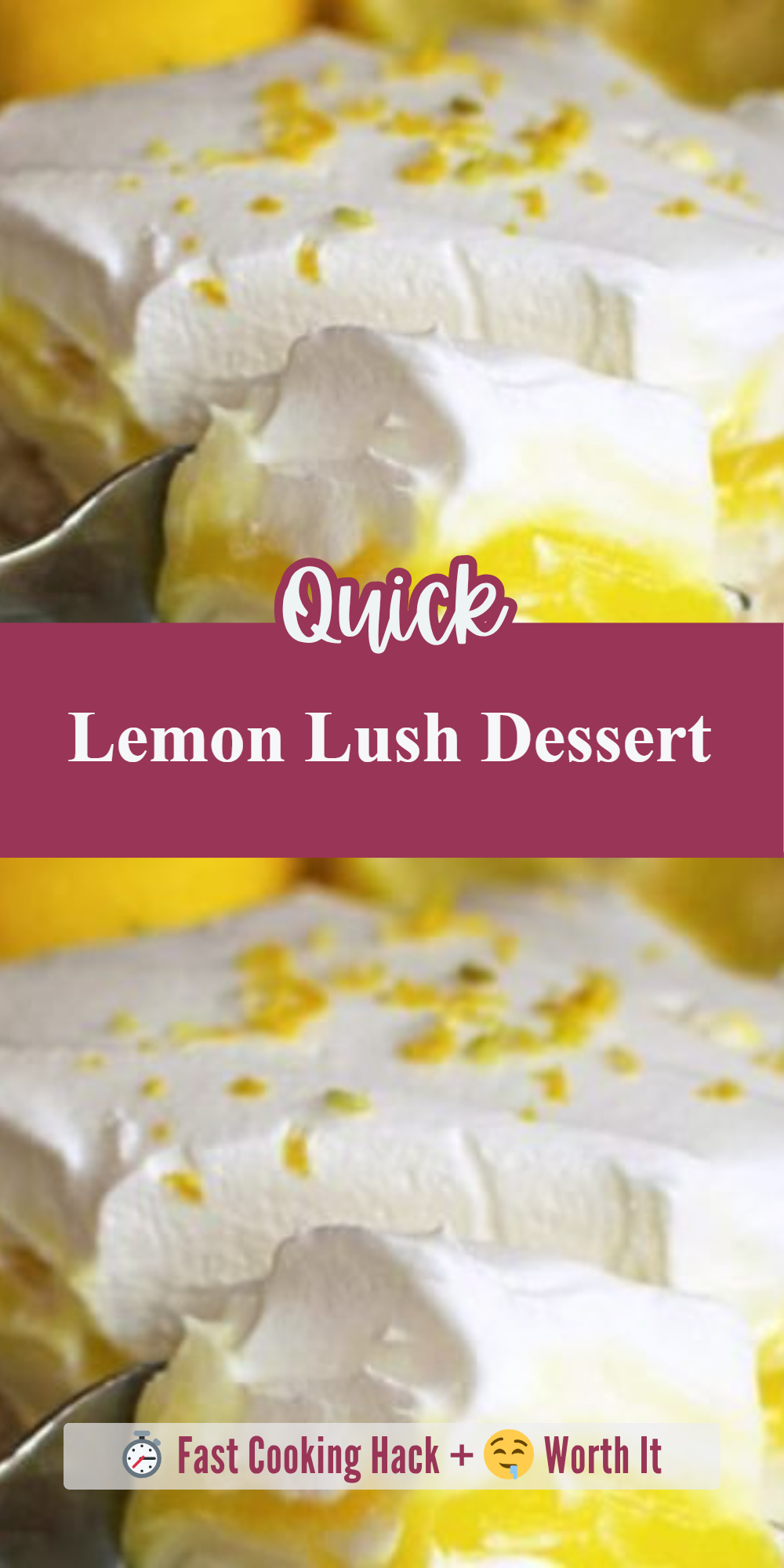 Lemon Lush Dessert