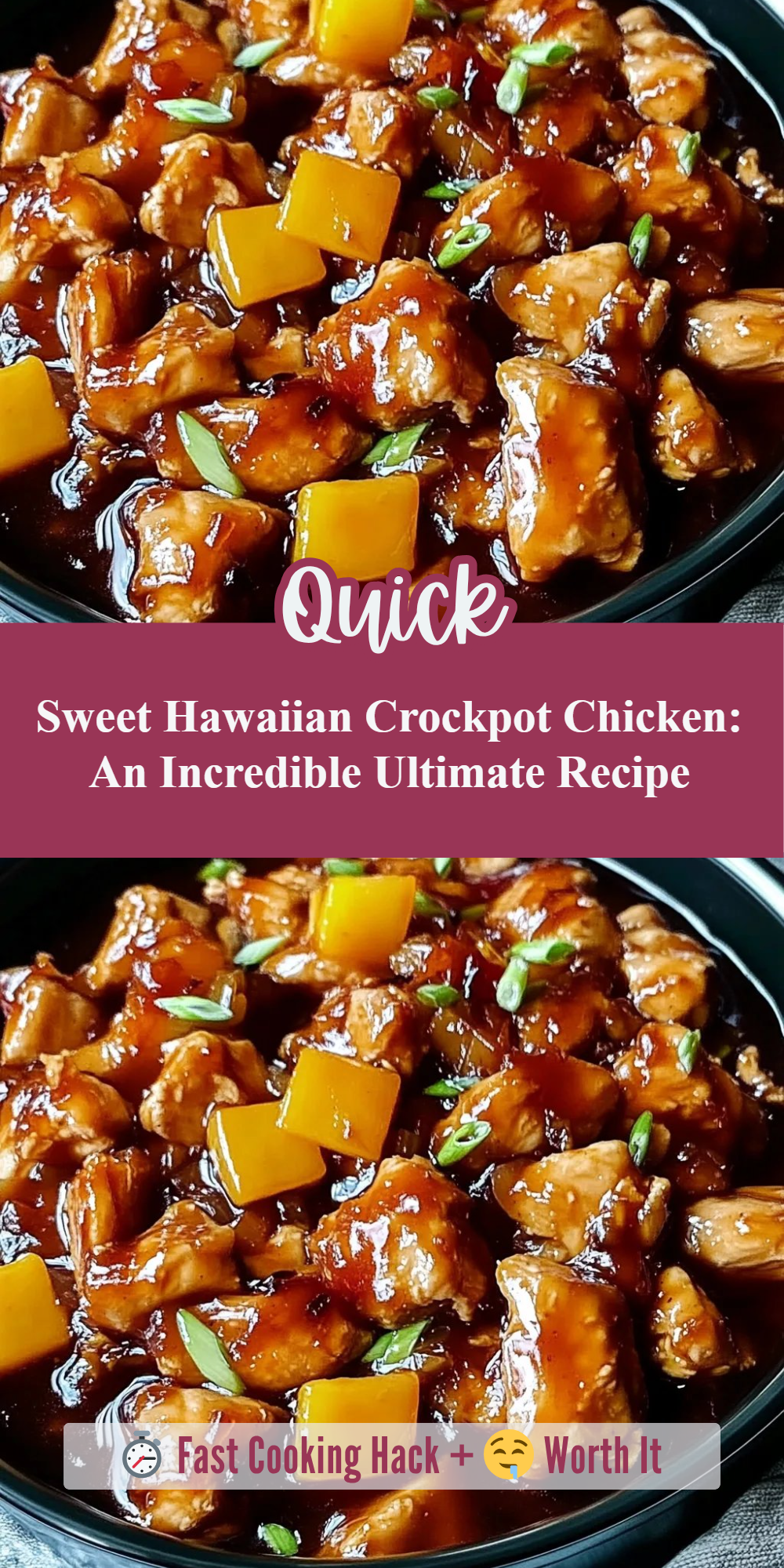 Sweet Hawaiian Crockpot Chicken: An Incredible Ultimate Recipe