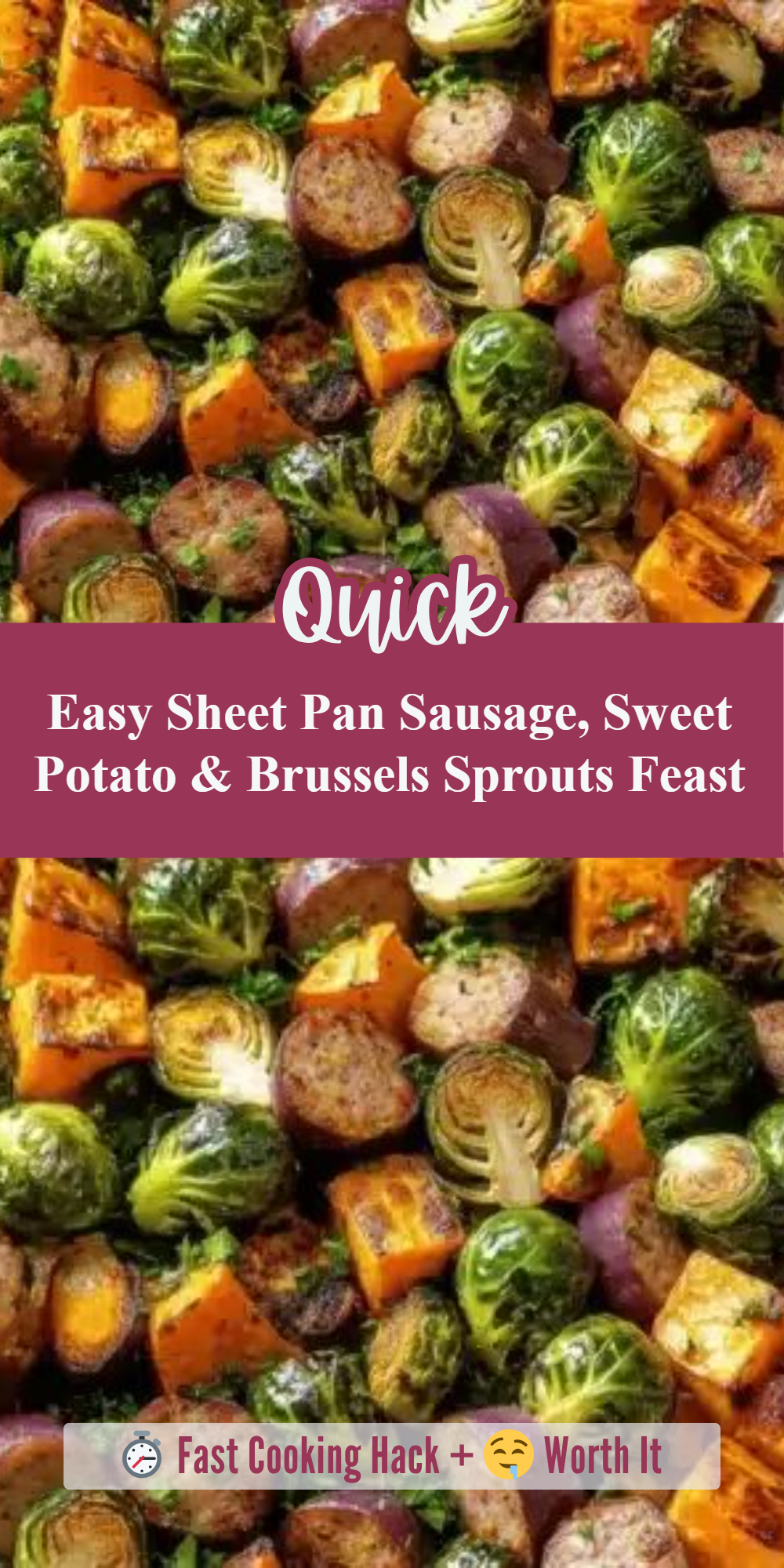 Easy Sheet Pan Sausage, Sweet Potato & Brussels Sprouts Feast