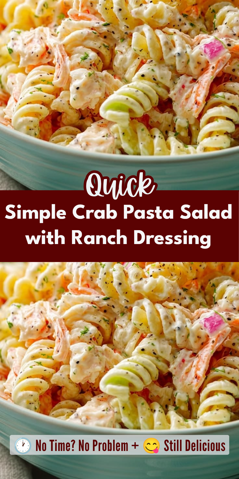 Simple Crab Pasta Salad with Ranch Dressing
