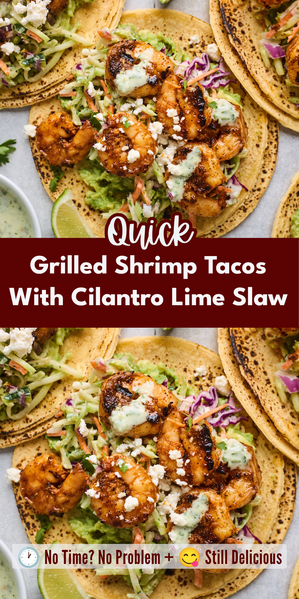 Grilled Shrimp Tacos With Cilantro Lime Slaw