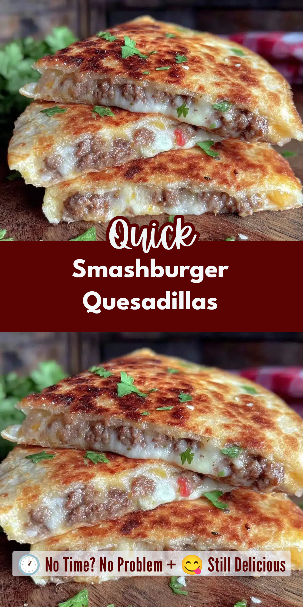 Smashburger Quesadillas