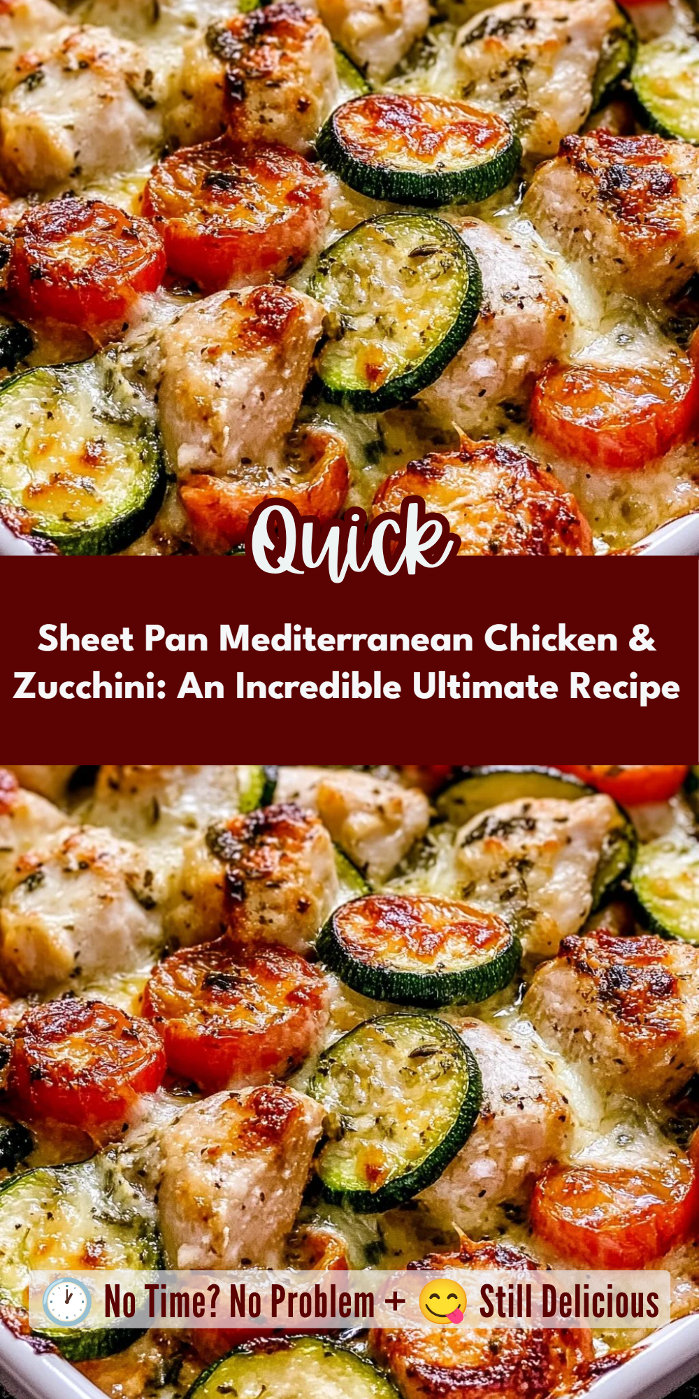 Sheet Pan Mediterranean Chicken & Zucchini: An Incredible Ultimate Recipe