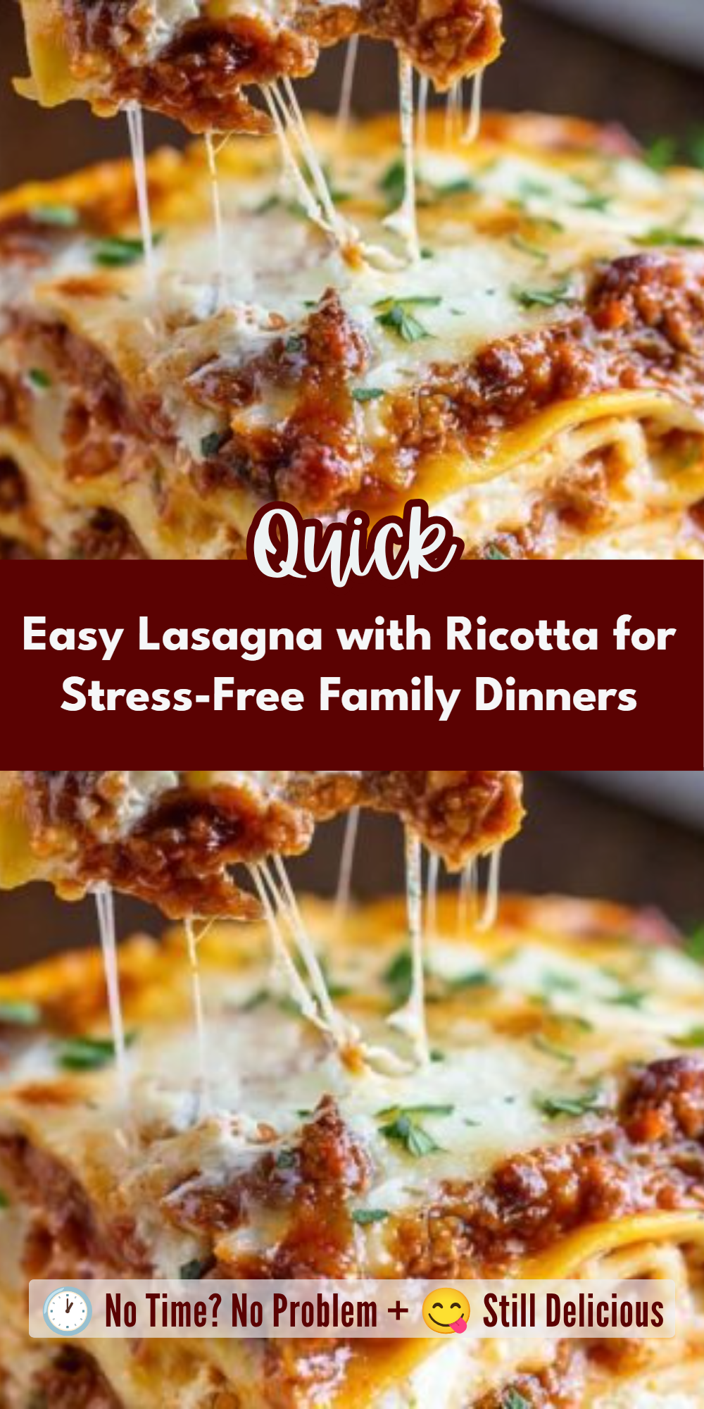 Easy Lasagna with Ricotta for Stress-Free Family Dinners