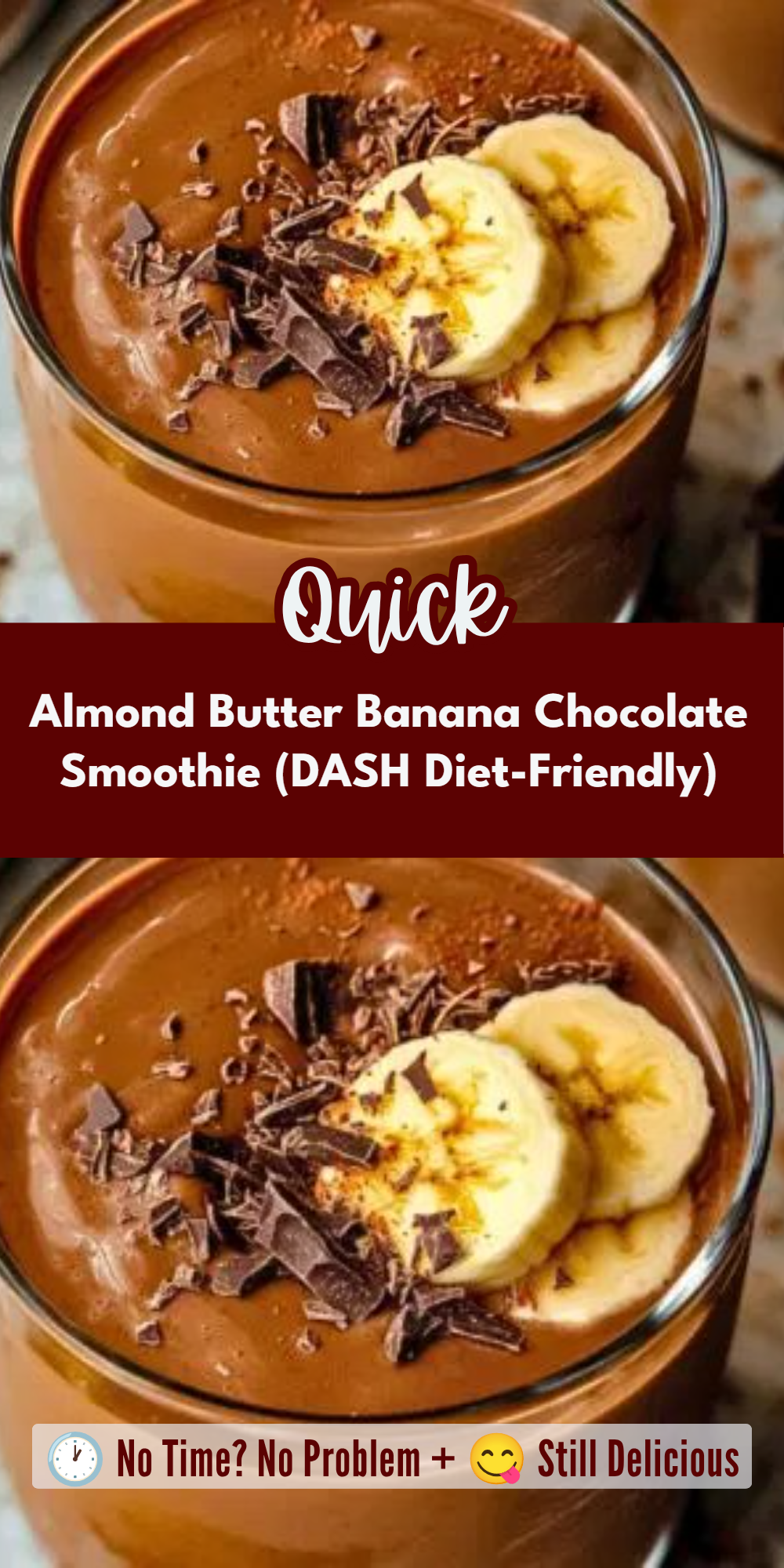 Almond Butter Banana Chocolate Smoothie (DASH Diet-Friendly)