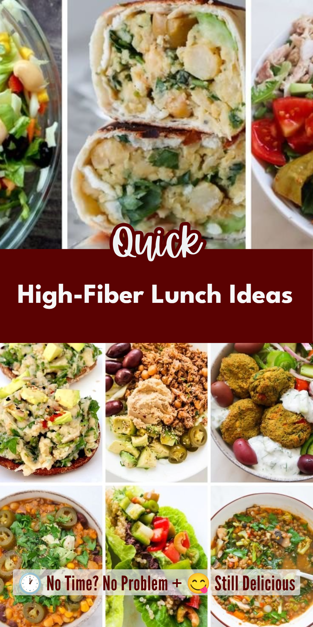 High-Fiber Lunch Ideas