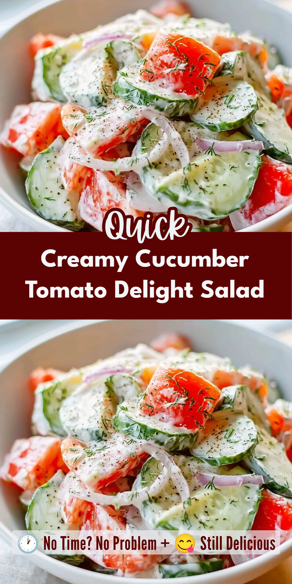 Creamy Cucumber Tomato Delight Salad
