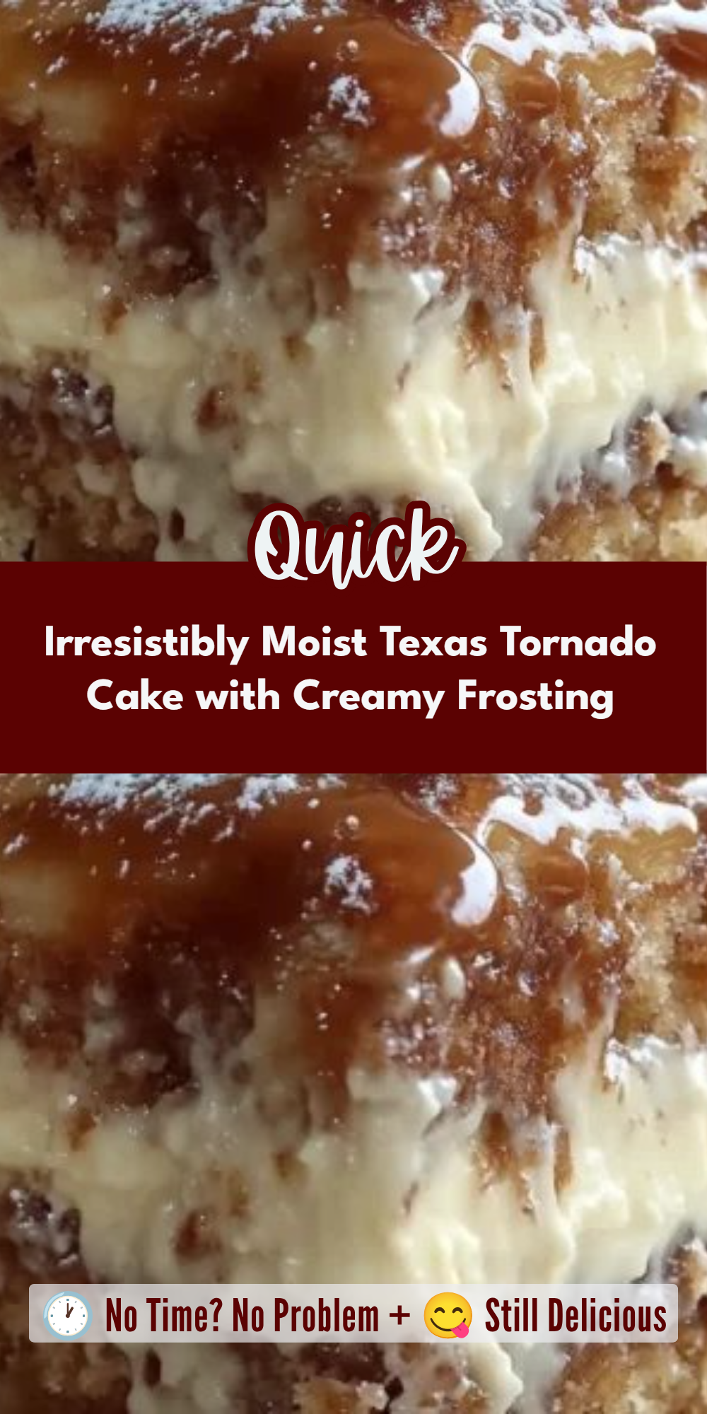 Irresistibly Moist Texas Tornado Cake with Creamy Frosting