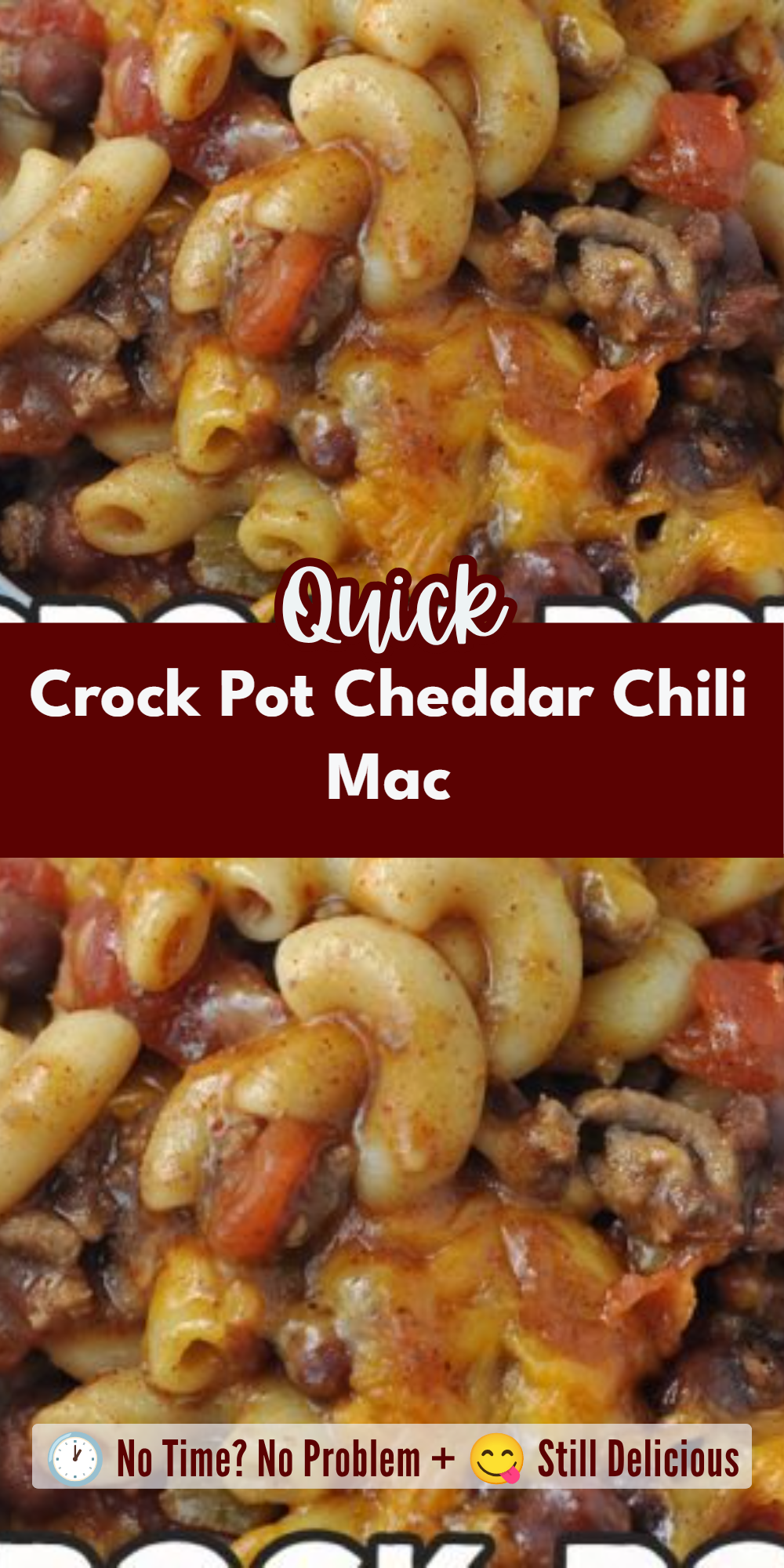 Crock Pot Cheddar Chili Mac