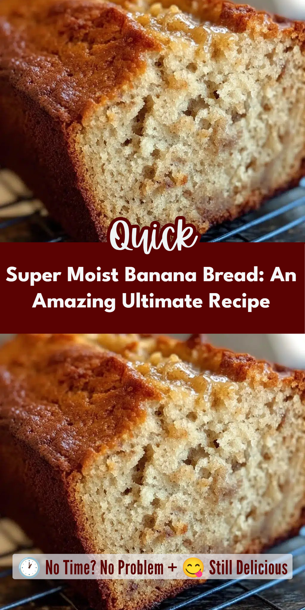Super Moist Banana Bread: An Amazing Ultimate Recipe