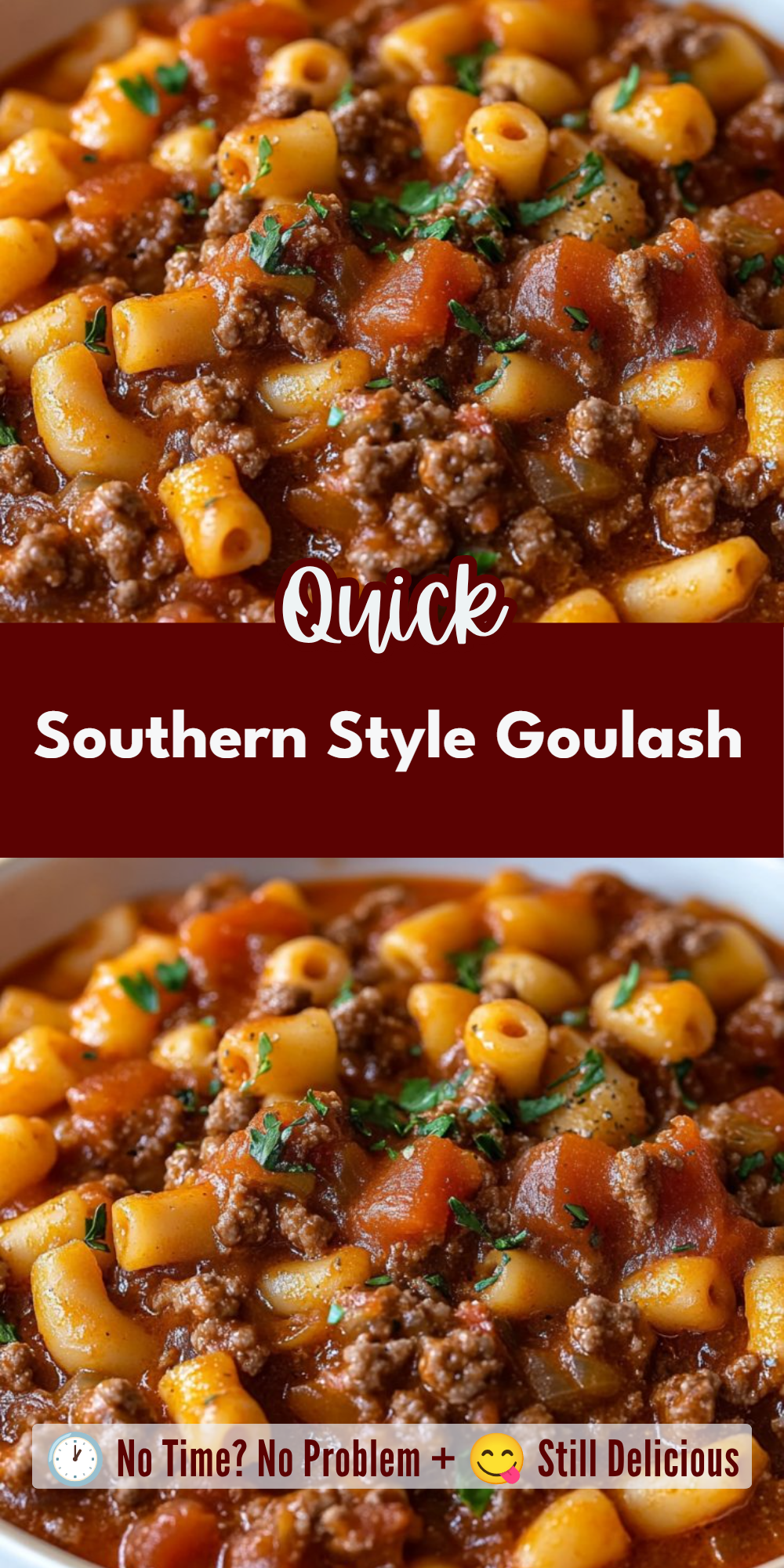 Southern Style Goulash