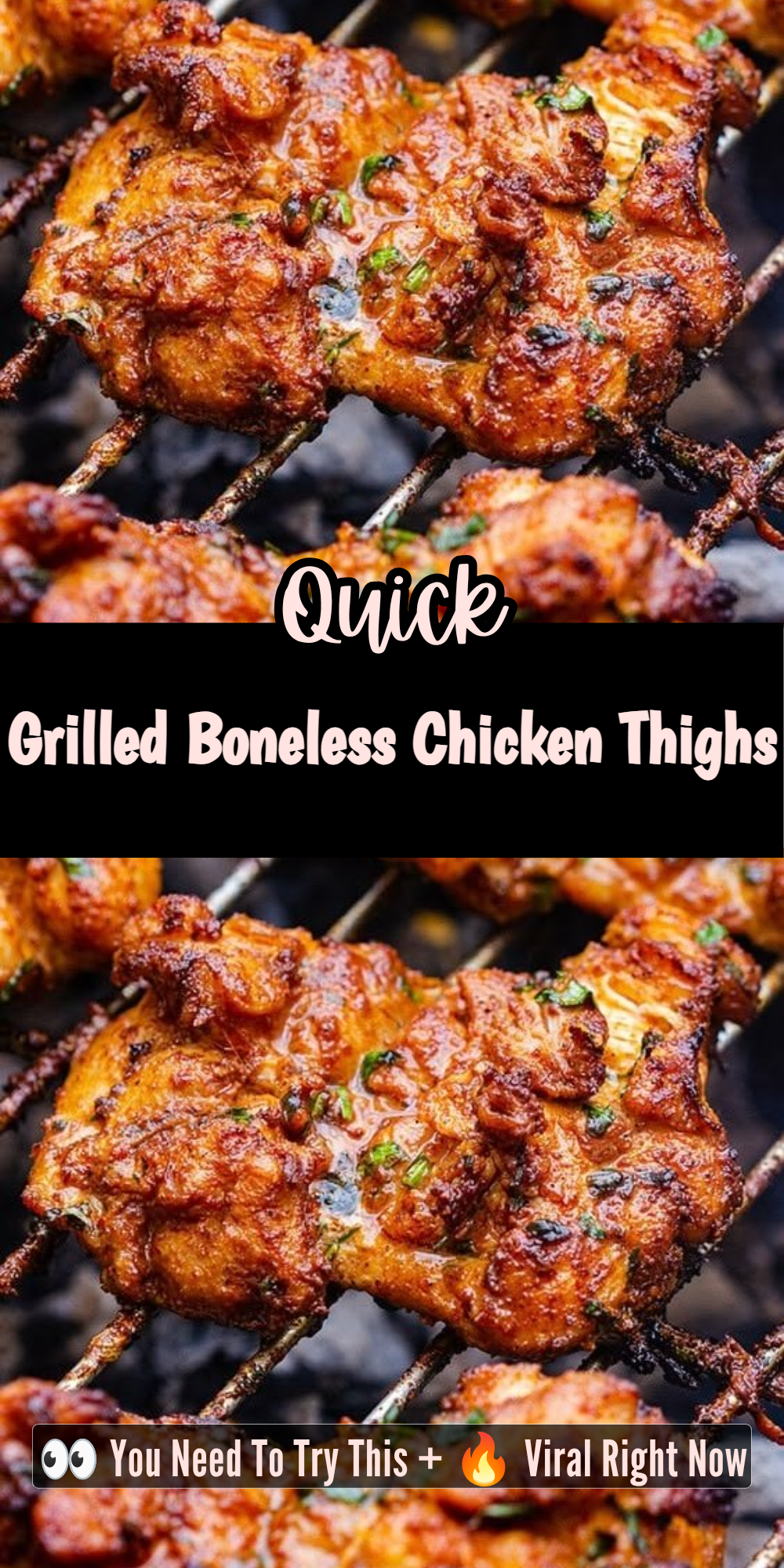 Grilled Boneless Chicken Thighs