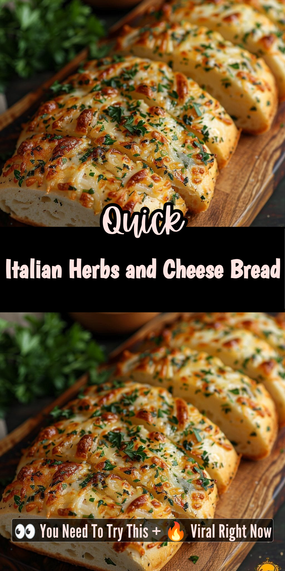 Italian Herbs and Cheese Bread