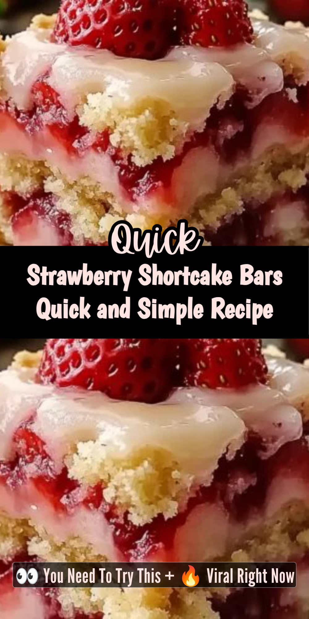 Strawberry Shortcake Bars Quick and Simple Recipe