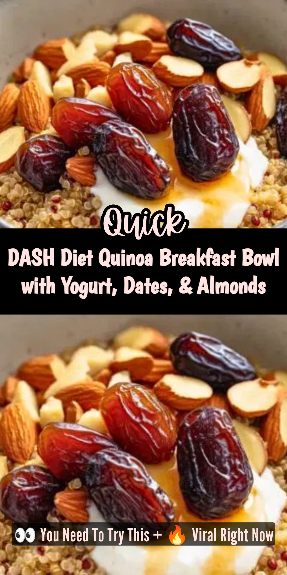 DASH Diet Quinoa Breakfast Bowl with Yogurt, Dates, & Almonds
