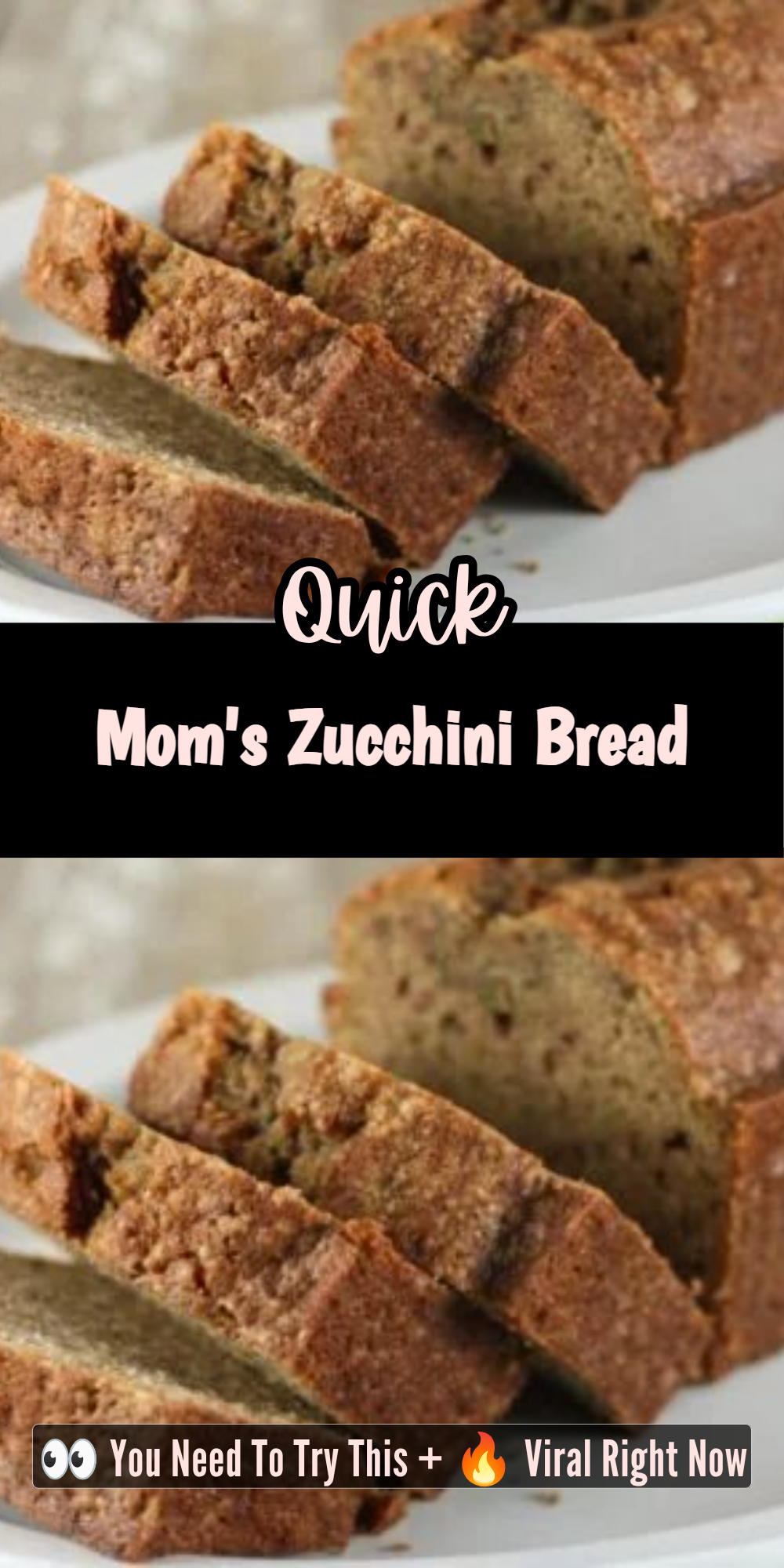 Mom's Zucchini Bread