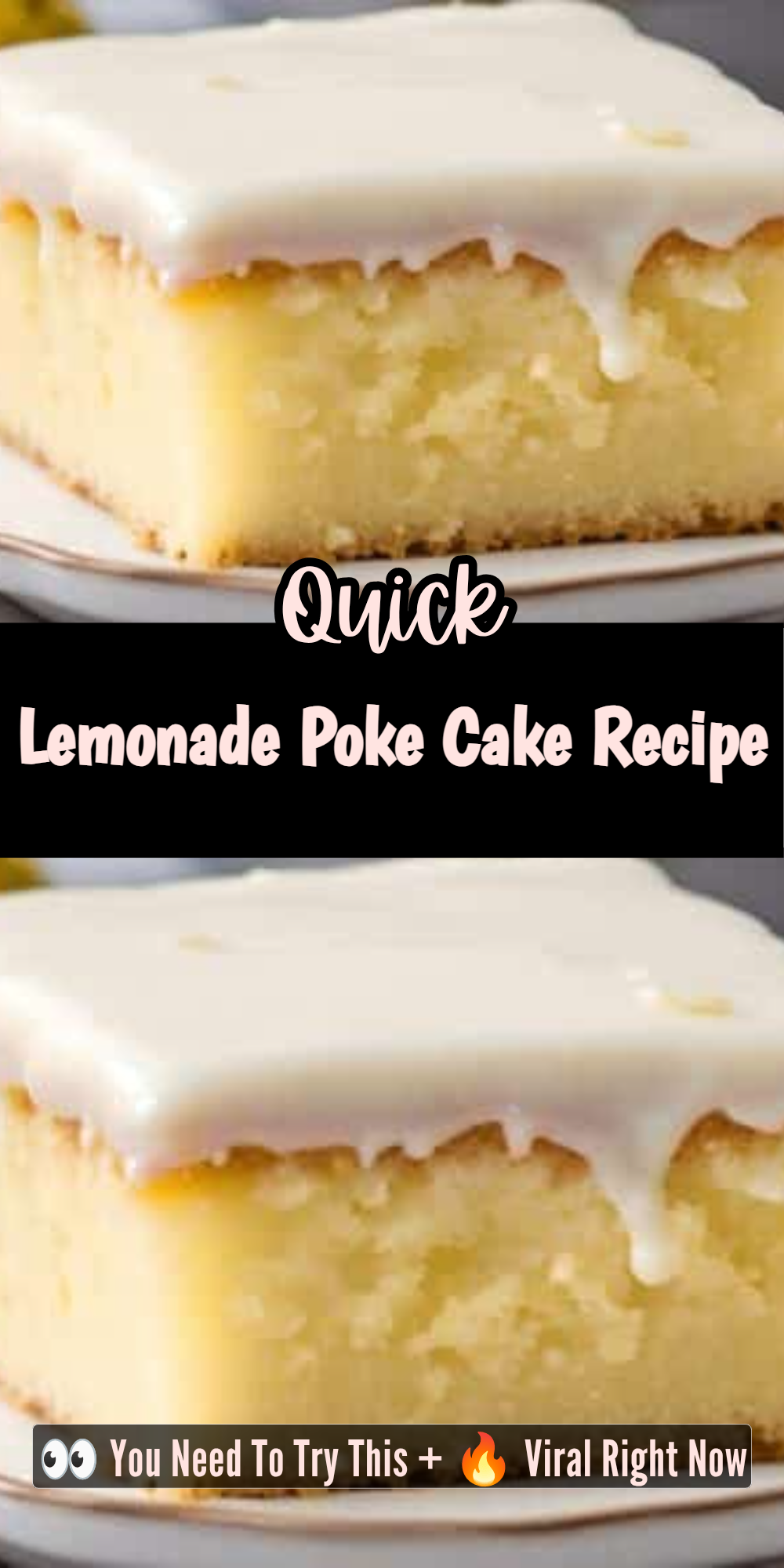 Lemonade Poke Cake Recipe
