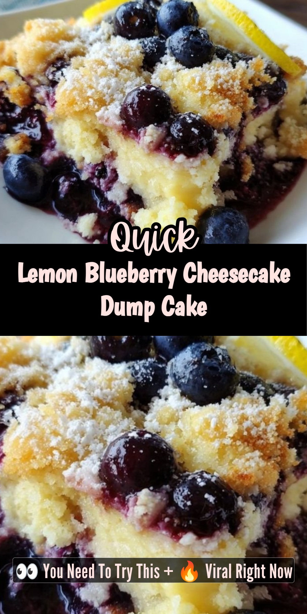 Lemon Blueberry Cheesecake Dump Cake