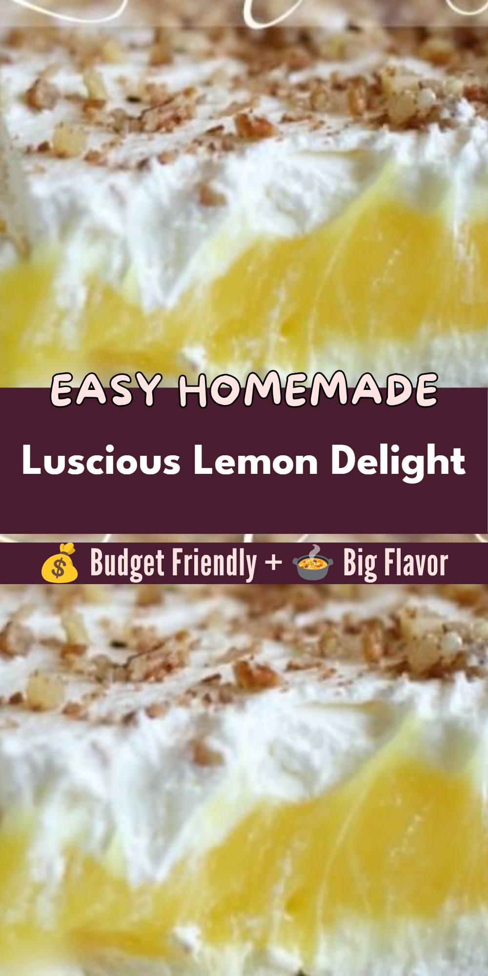 Luscious Lemon Delight