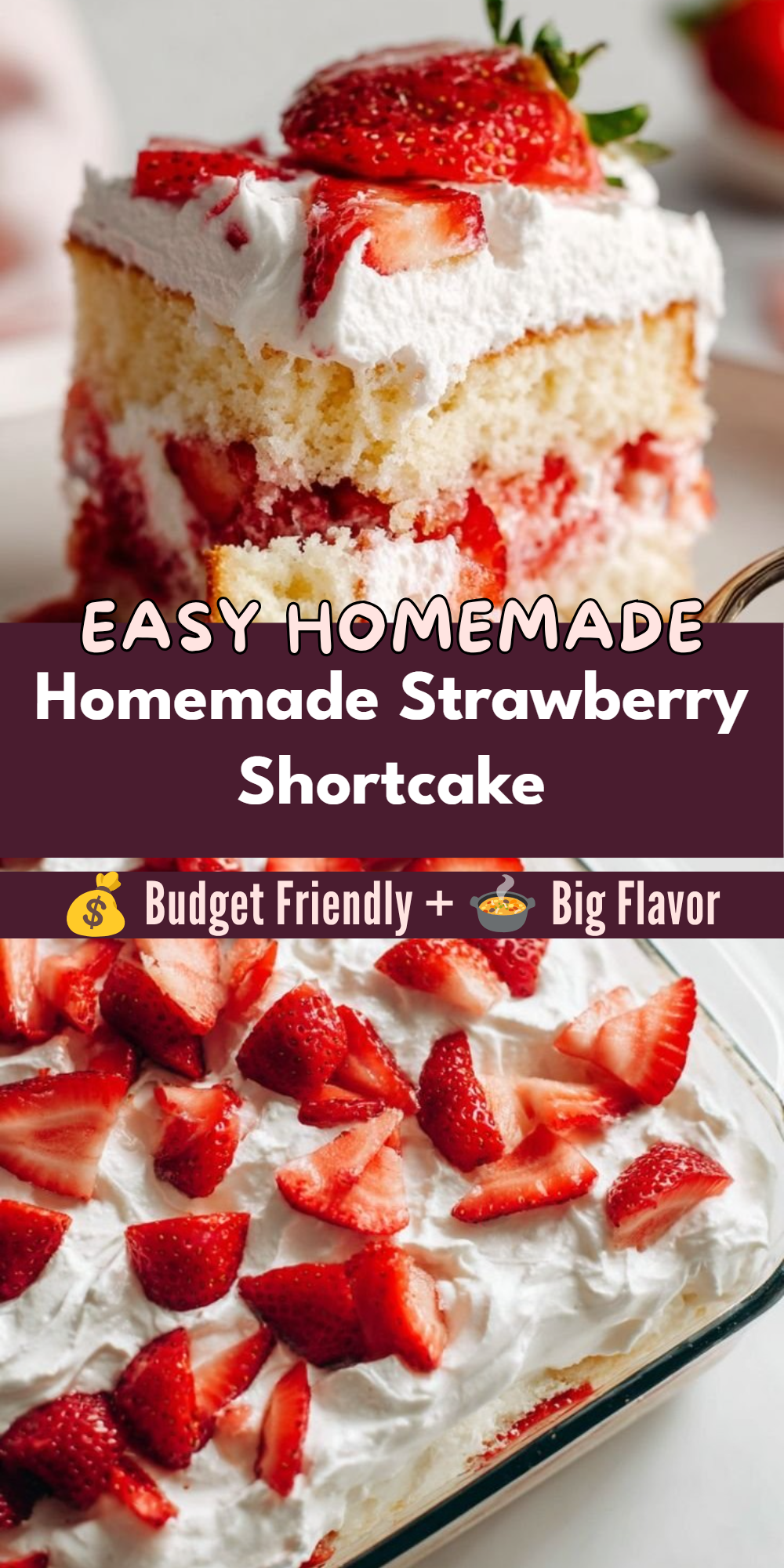 Homemade Strawberry Shortcake