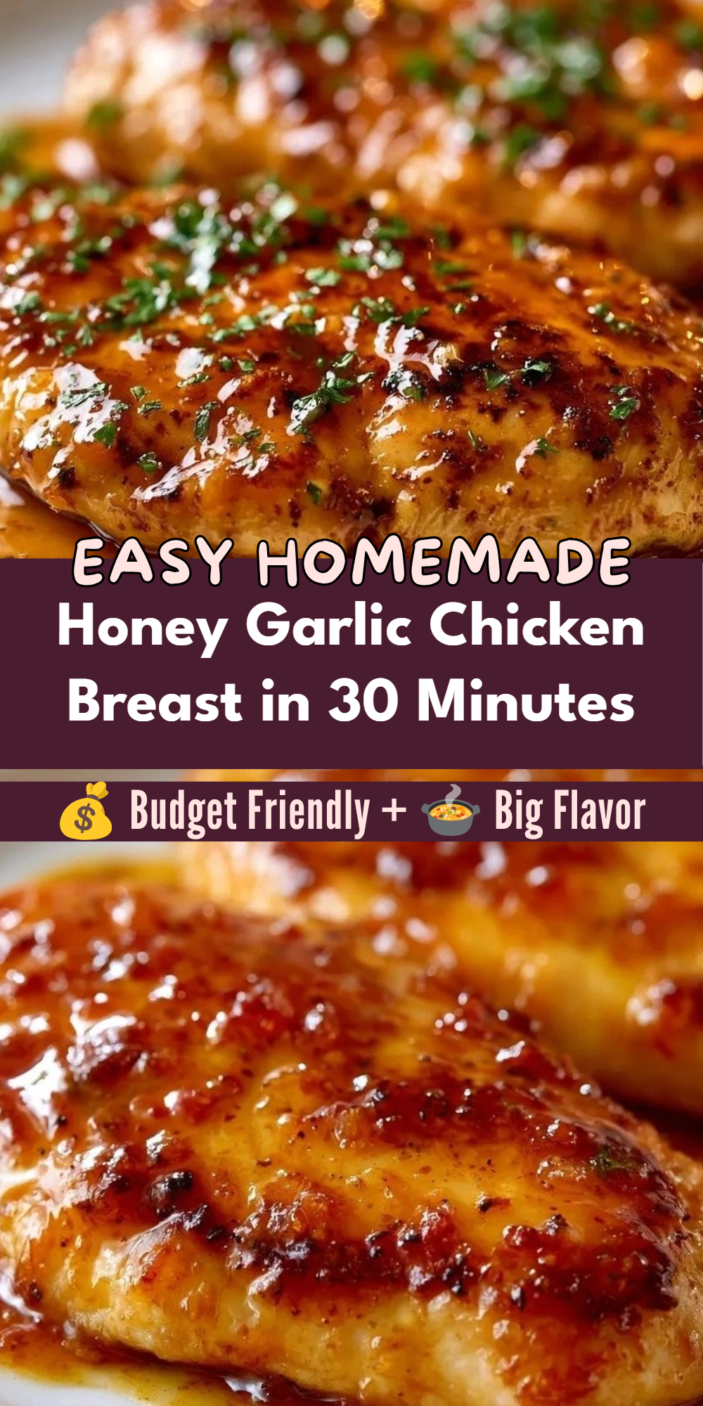 Honey Garlic Chicken Breast in 30 Minutes