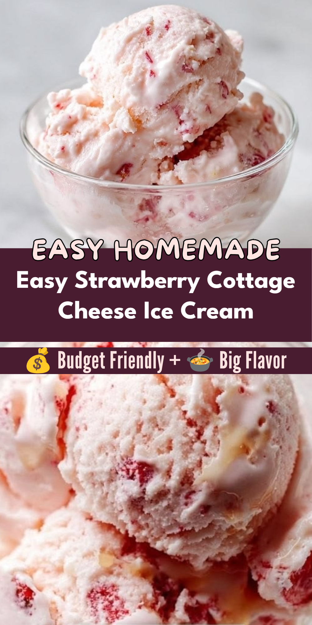 Easy Strawberry Cottage Cheese Ice Cream