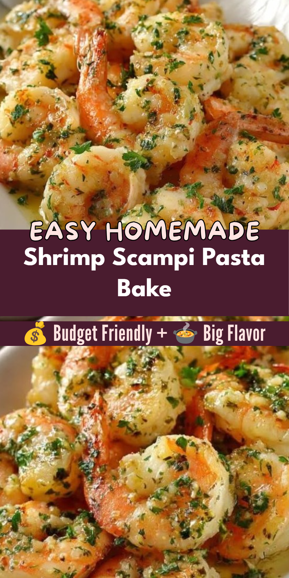 Shrimp Scampi Pasta Bake